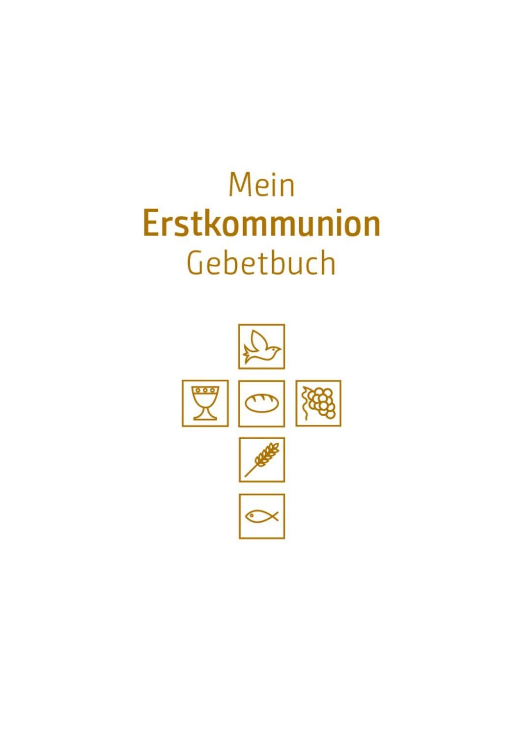 Mein Erstkommunion-Gebetbuch / Anna Hintner