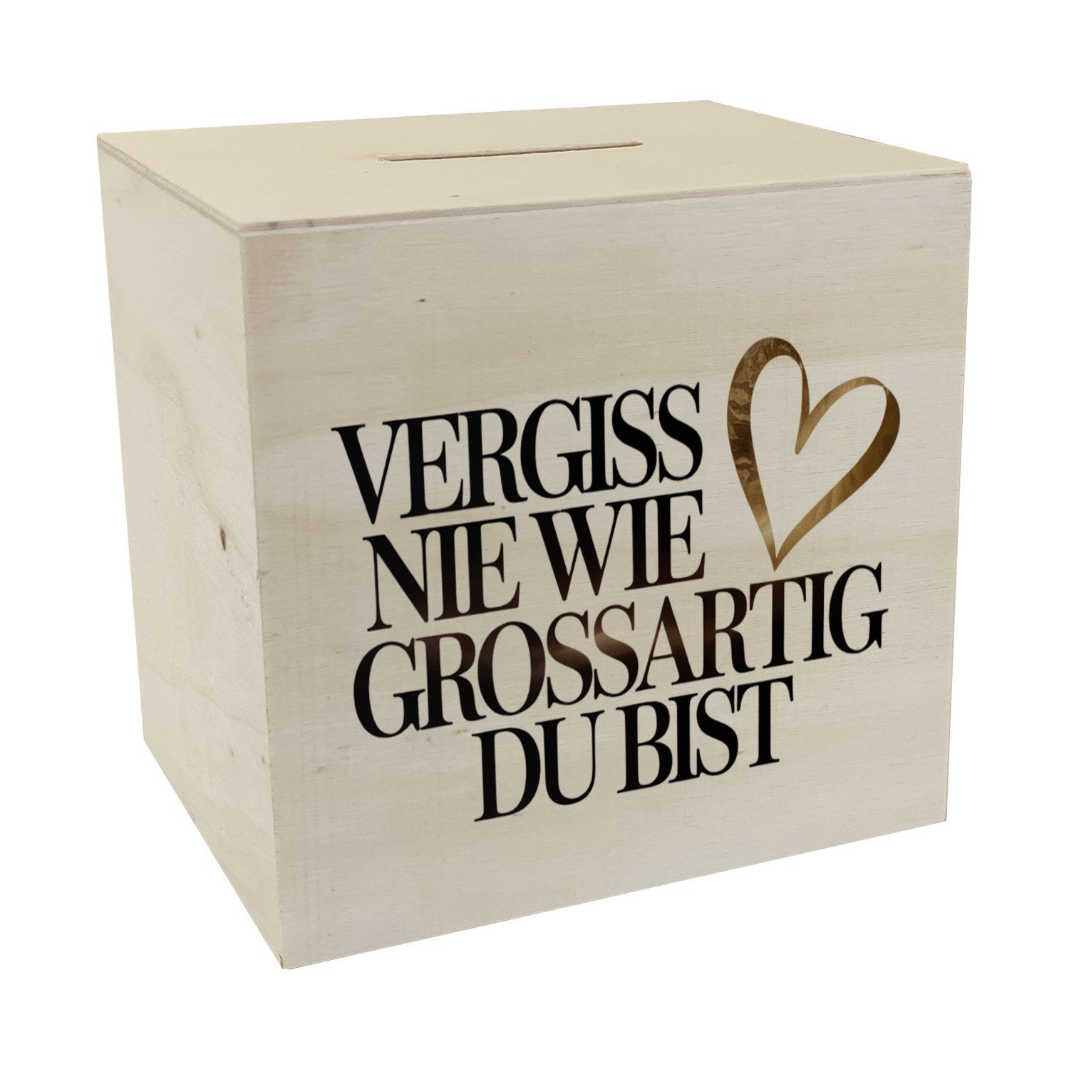 speecheese Spardose Vergiss nie wie großartig Du bist Spardose aus Holz Gol günstig online kaufen