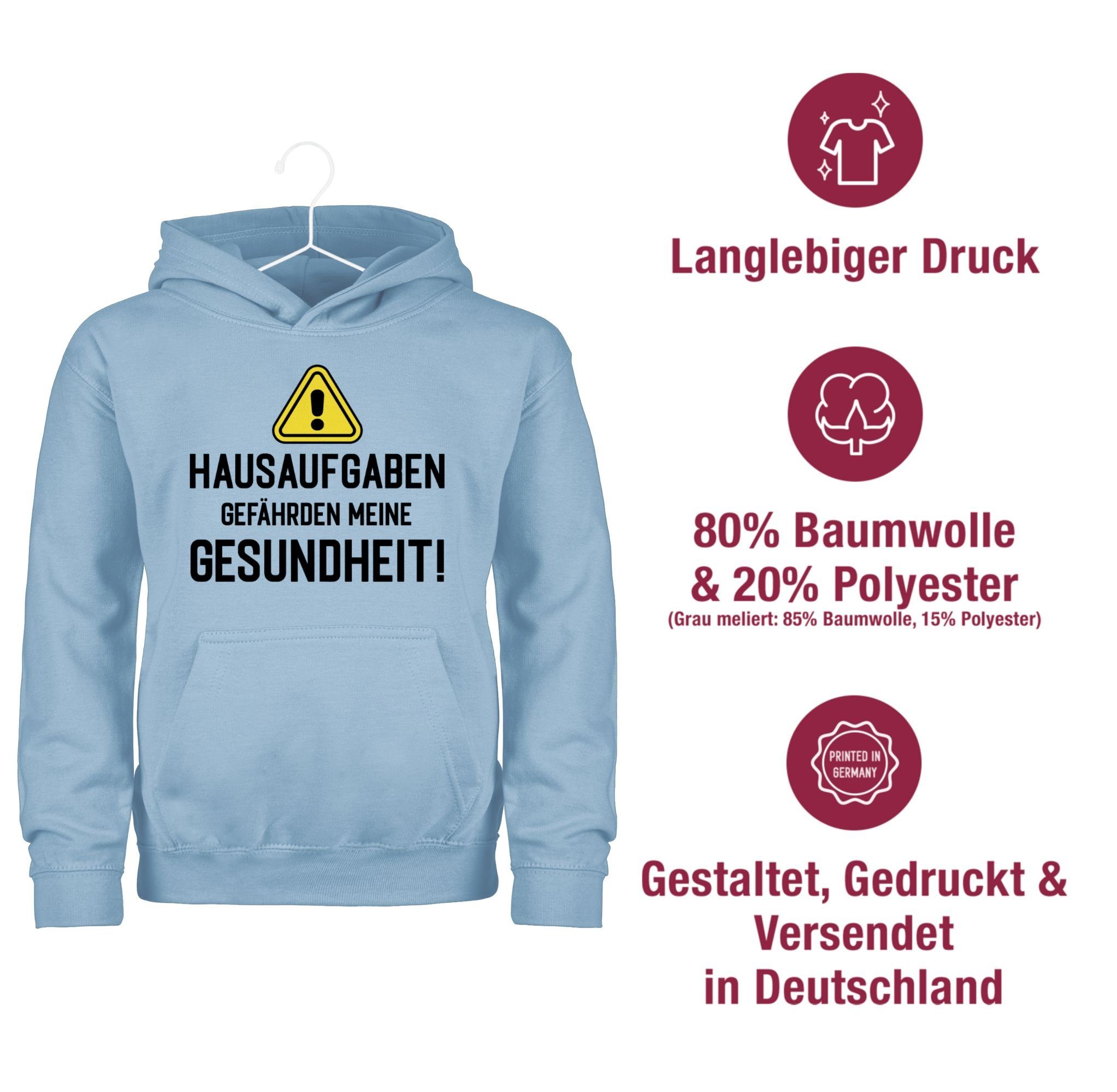 Mädchen Hellblau gefährden 2 Shirtracer schwarz Gesundheit Warnschild Hausaufgaben Einschulung Hoodie meine