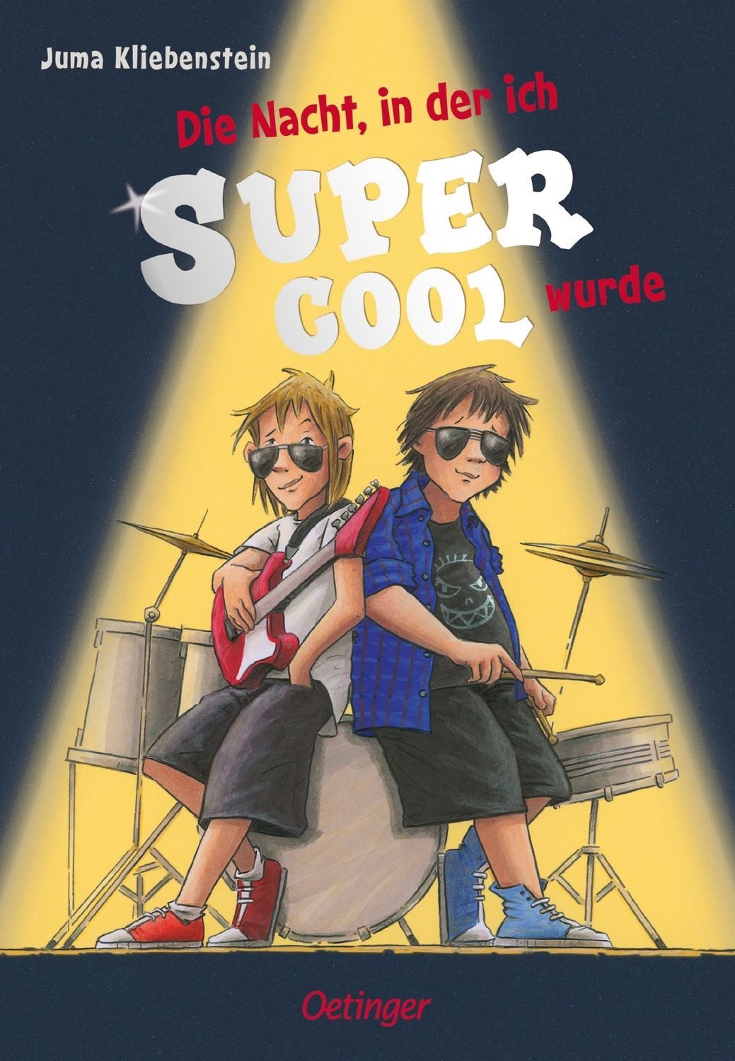 Die Nacht, in der ich supercool wurde / Martin und Karli Band 2 / Juma Kliebenstein, Band 2