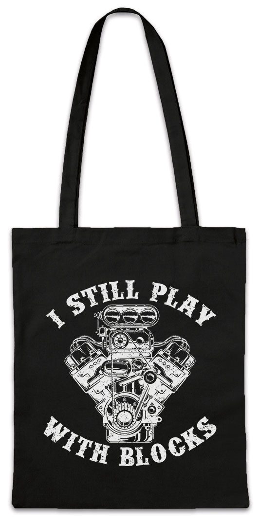 Urban Backwoods Beuteltasche Motor I Still Play With Blocks Stofftasche Big V8 KFZ Car Motorcycle (1-tlg), Mechaniker Schrauber Auto Car