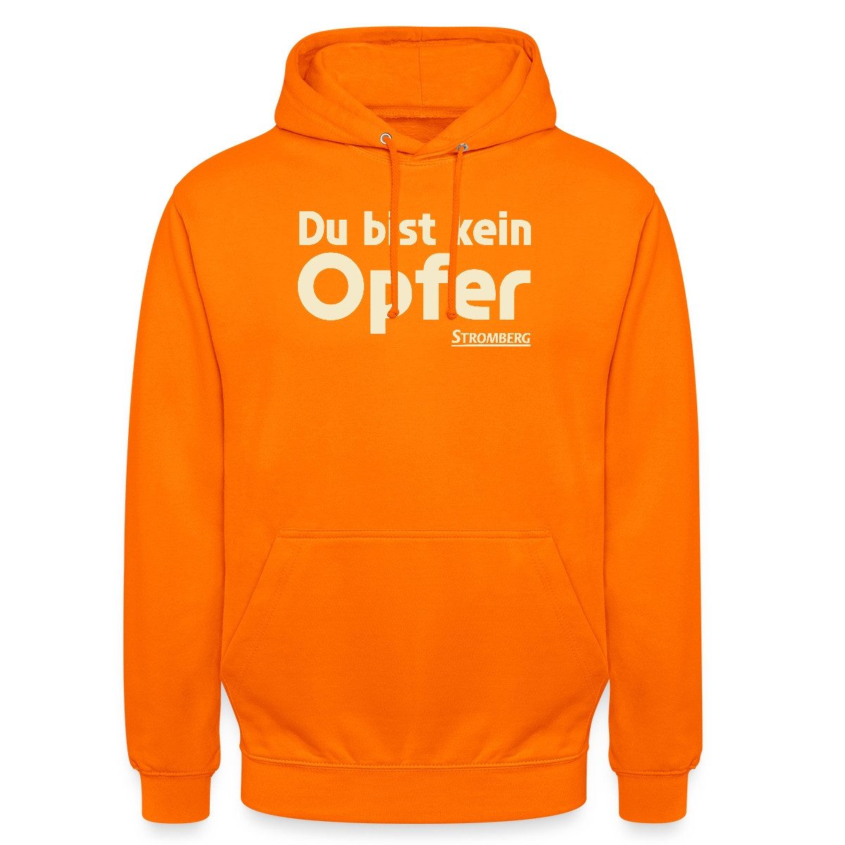 Spreadshirt Hoodie Stromberg Mit Spruch Du Bist Kein Opfer Unisex Hoodie (1-tlg)