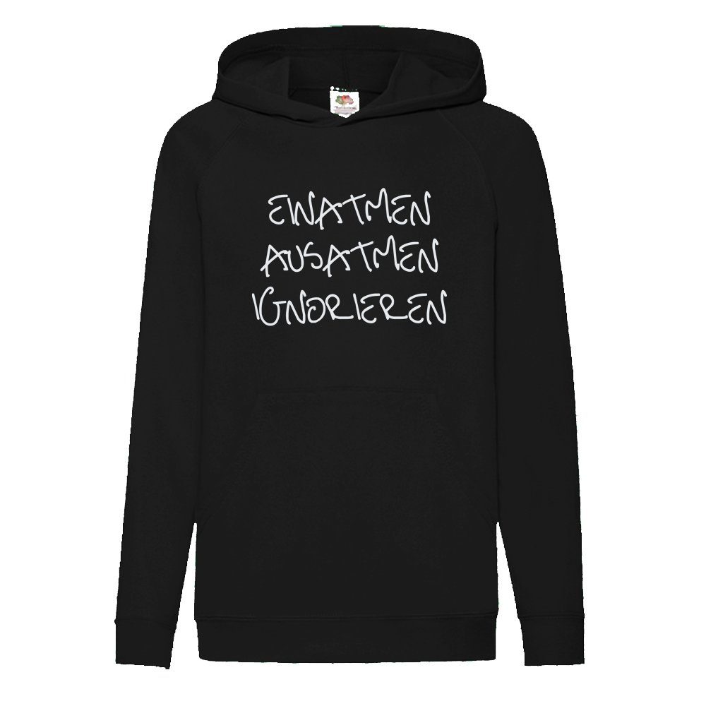 Hoodie Einatmen – Ausatmen – Ignorieren