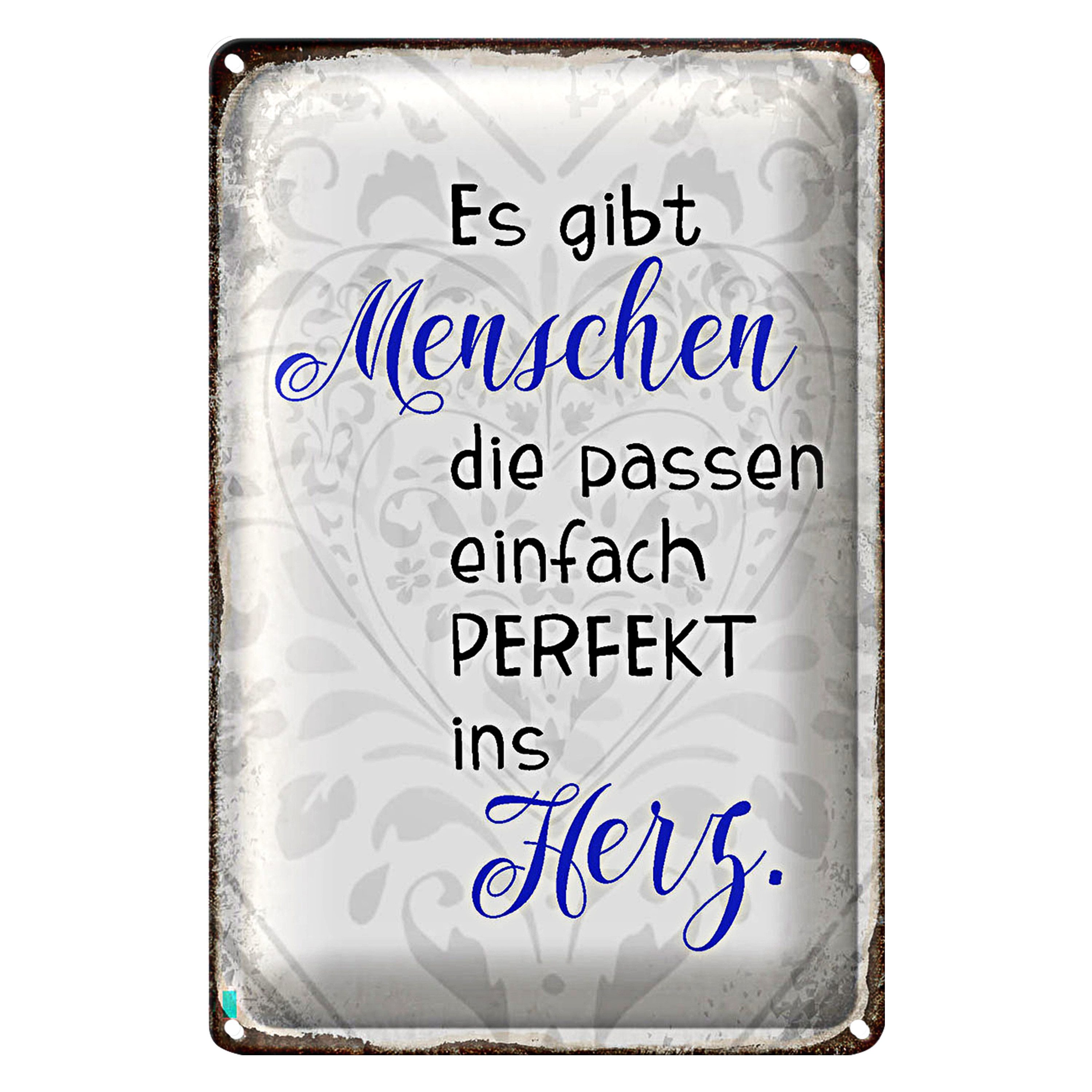 Metallschild Spruch 12x18cm gibt Menschen passen ins Herz