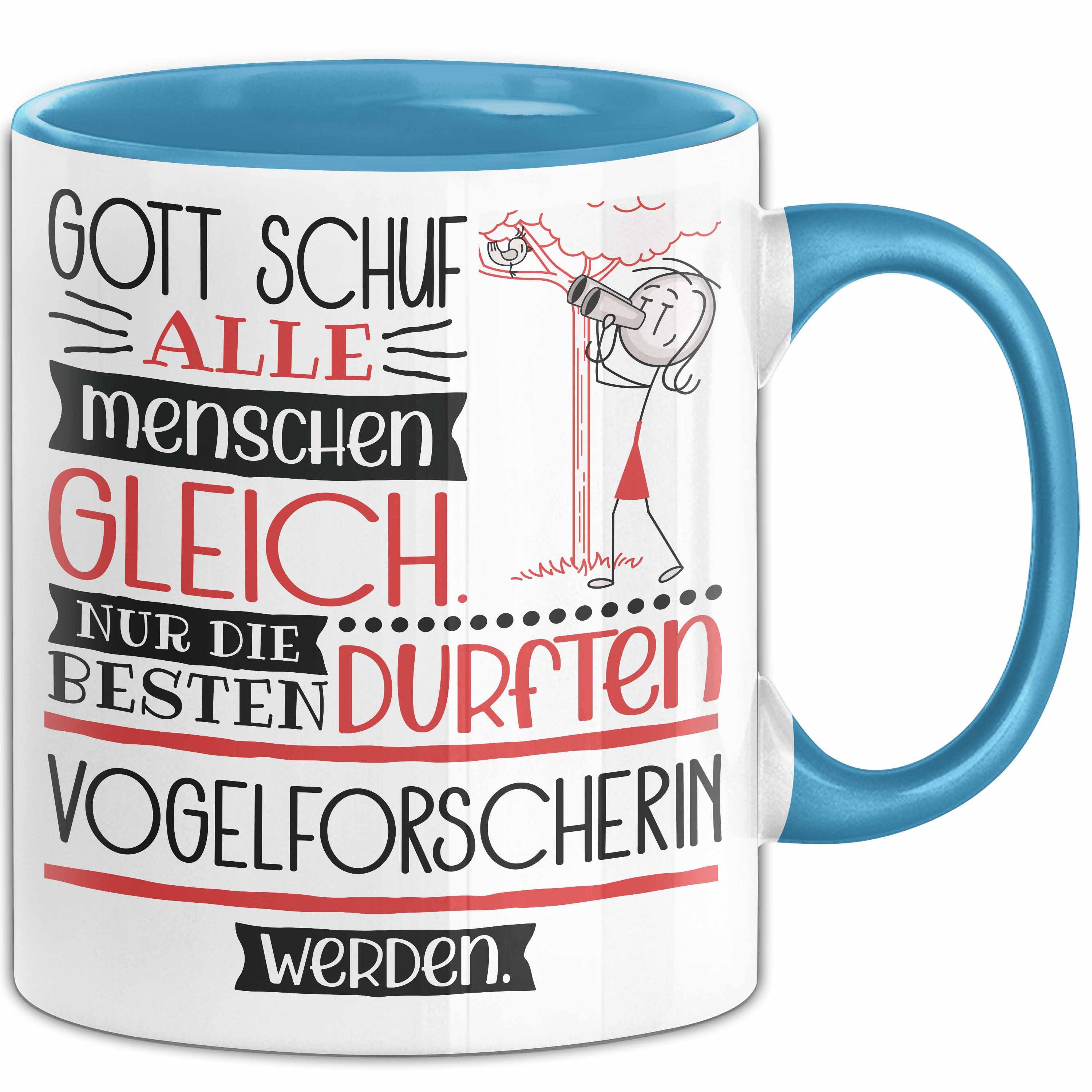 Trendation Tasse Vogelforscherin Geschenk Becher Tasse Gott Schuf Alle Menschen Gleic