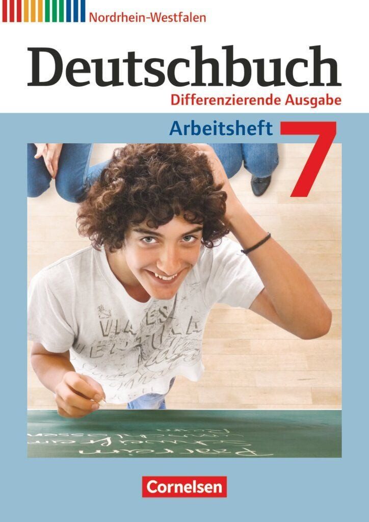 Deutschbuch - Sprach- und Lesebuch - Differenzierende Ausgabe Nordrhei / Friedrich Dick, Toka-Lena Rusnok, Agnes Fulde, Marianna Lichtenstein, Arbeitsheft mit Lösungen