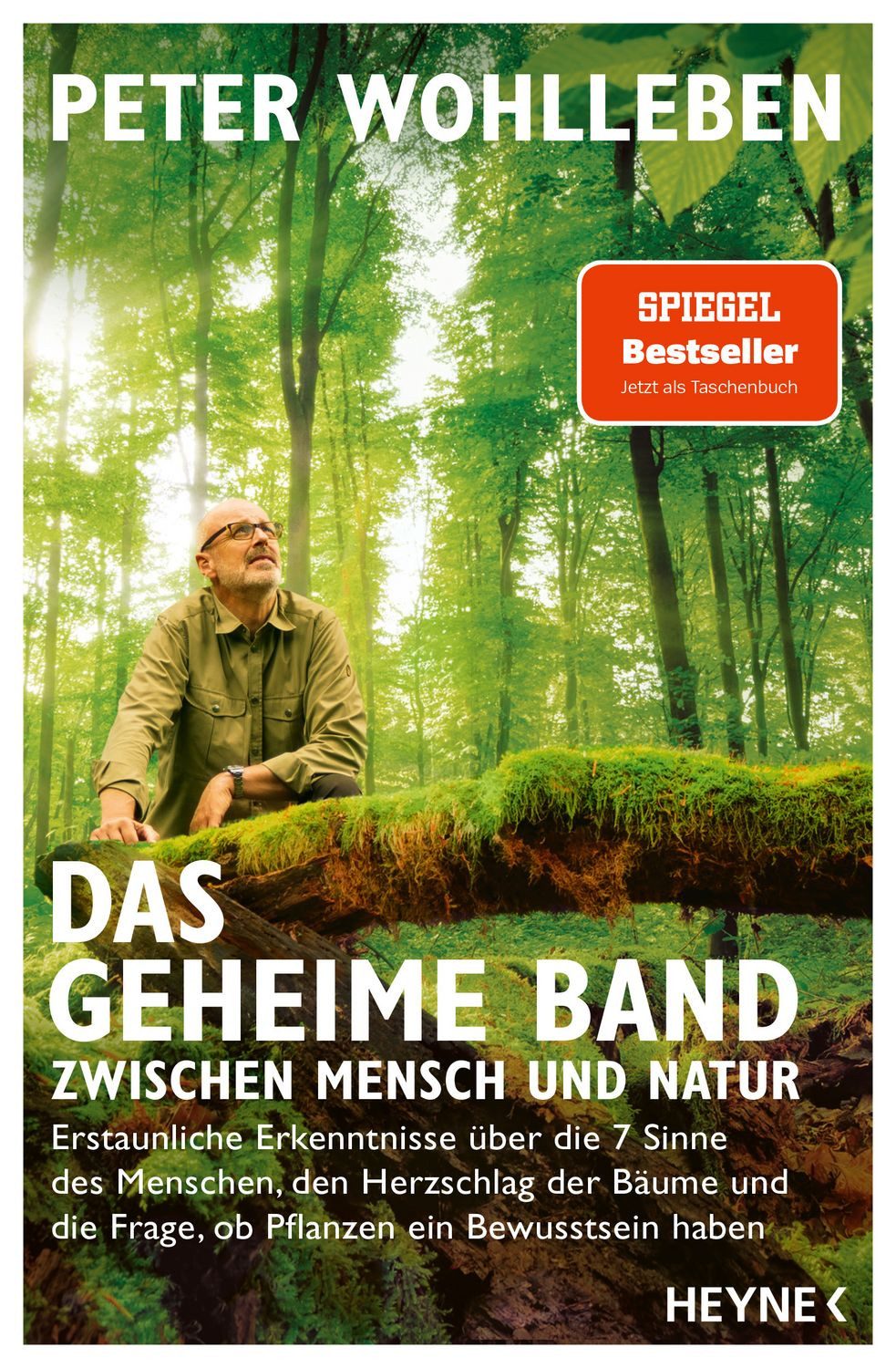 Sachbuch Das geheime Band zwischen Mensch und Natur Erstaunliche Erkenntnisse ü Peter Wohlleben