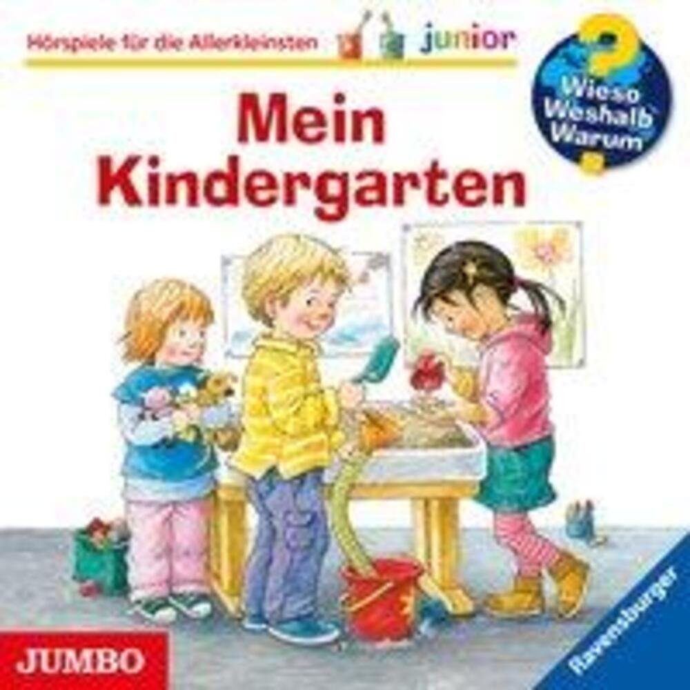 Hörspiel Wieso? Weshalb? Warum? - junior. Mein Kindergarten