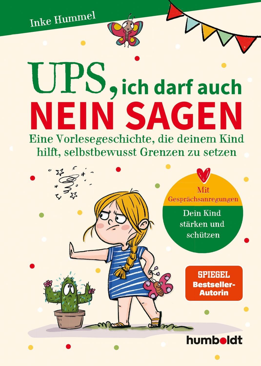 Ups, ich darf auch Nein sagen / Inke Hummel, SPIEGEL-Bestseller