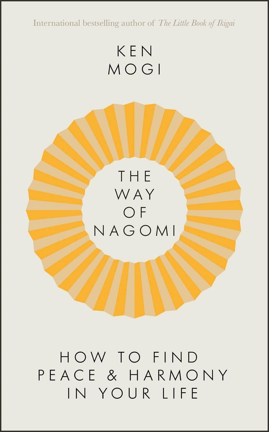 The Way of Nagomi / Ken Mogi