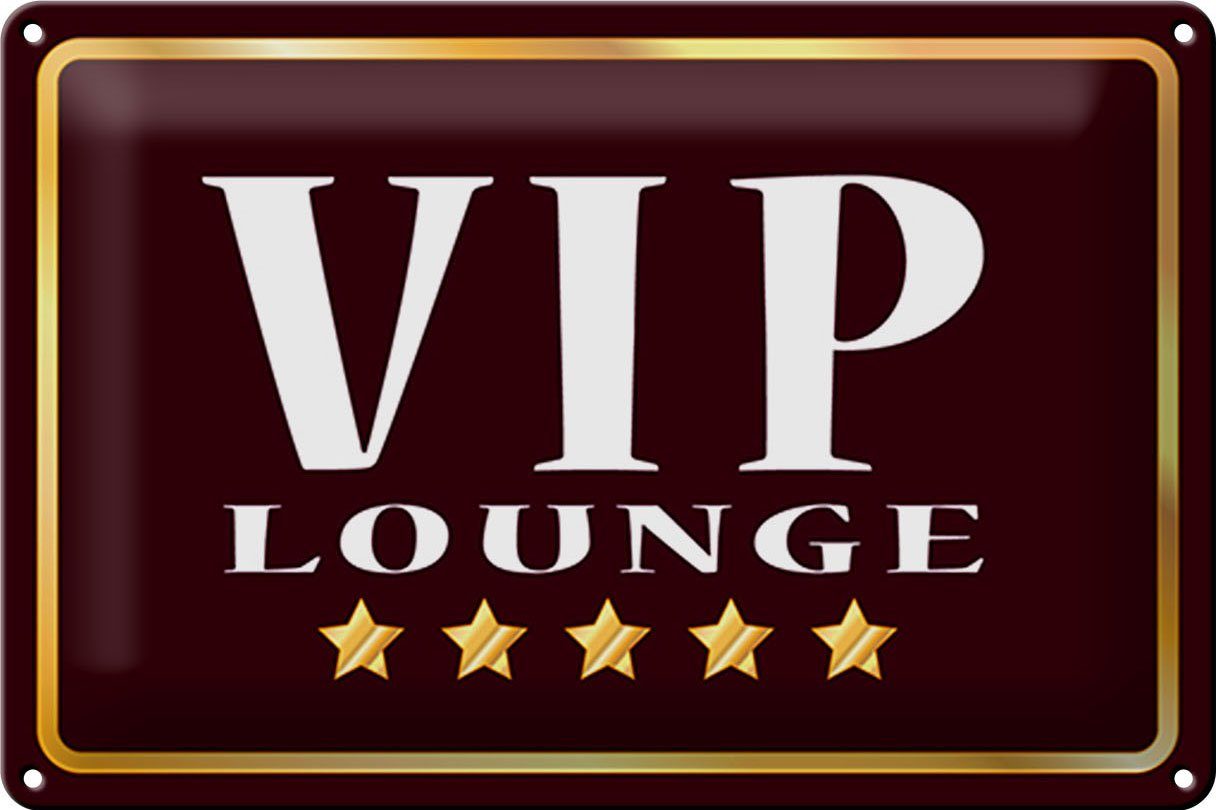 Metallschild Schild Blech 30x20 cm - Made in Germany - VIP Lounge 5 Sterne Metall D