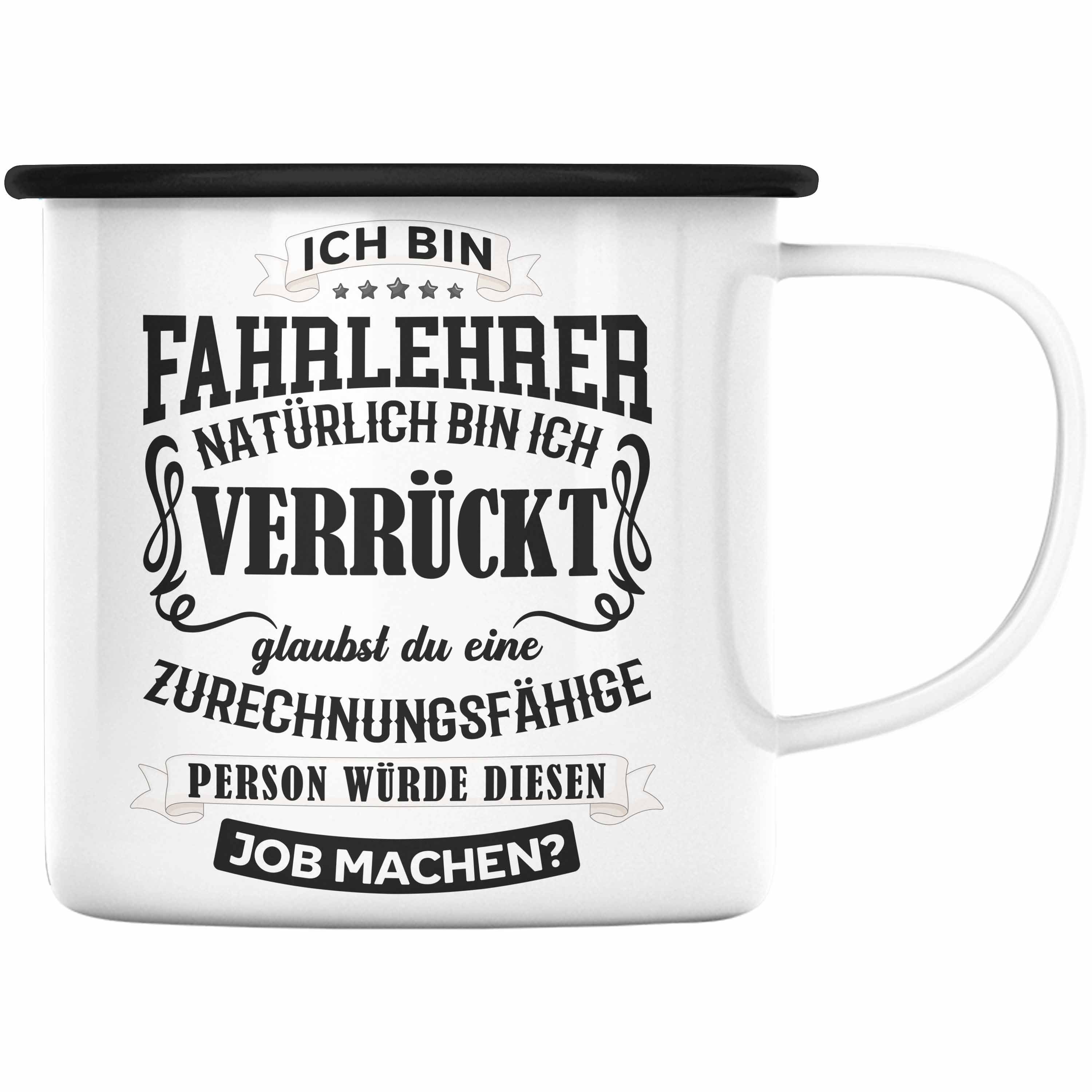 Trendation Thermotasse Trendation - Bester Geschenk Fahrlehrer Tasse KaffeeEmaille Emaille Schwarz Danke Tasse Lustig