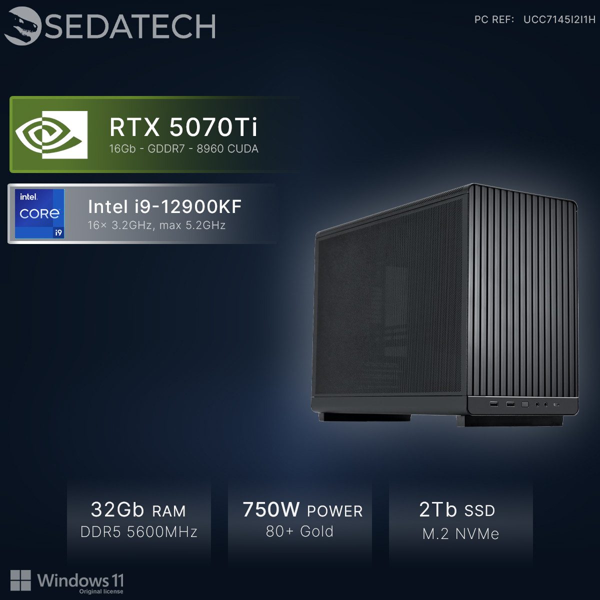 Sedatech UCC7145I2I1HF - Workstation Mini-PC (Intel Core i9 12900KF 16x 3.2GHz (max 5.2GHz), Geforce RTX5070Ti 16GB, 32 GB RAM, 2000 GB SSD, Wlan 6E)