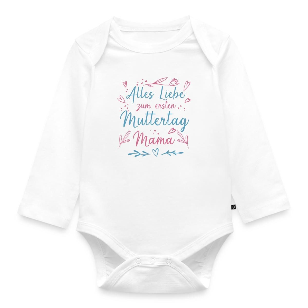 Langarmbody Erster Muttertag, Alles Liebe Zum Ersten Muttertag Tages Baby Body La