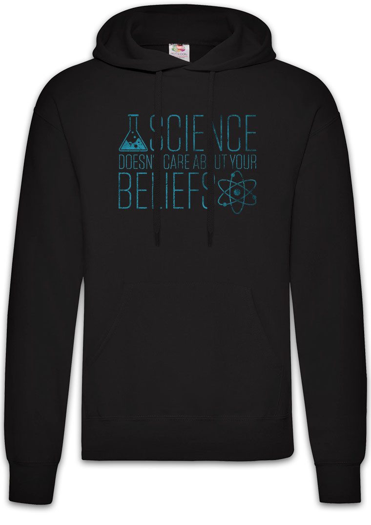 Hoodie Science Doesn't Care Herren Hoodie Atheist Atheismus Atheism Science