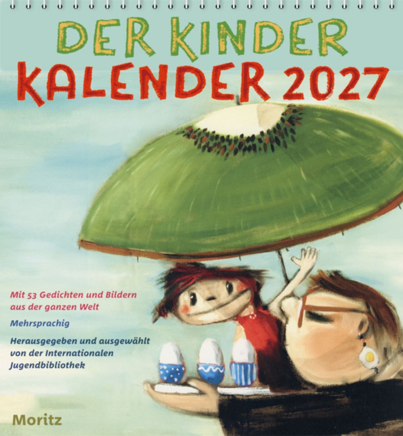 Moritz Wandkalender Der Kinder Kalender 2027