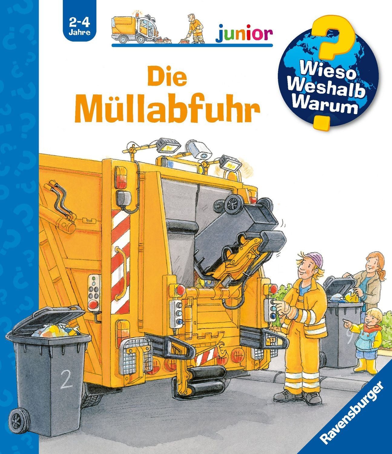 Wieso? Weshalb? Warum? junior, Band 16 - Die Müllabfuhr / Peter Nieländer