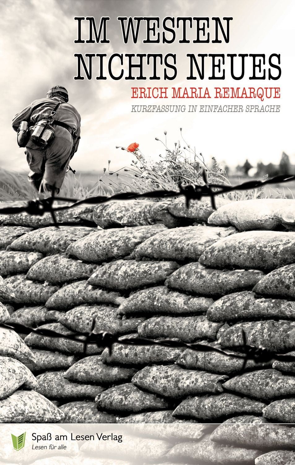 Im Westen nichts Neues / Erich Maria Remarque, Kurzfassung in Einfacher Sprache