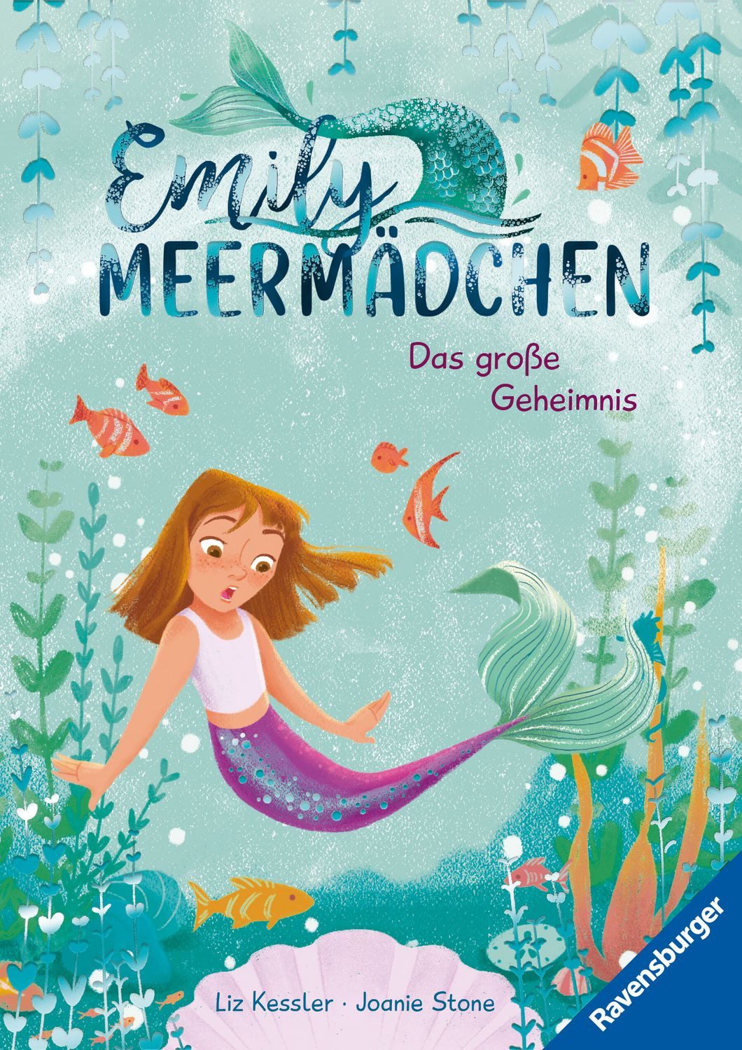 Emily Meermädchen, Band 1 - Das große Geheimnis / Liz Kessler