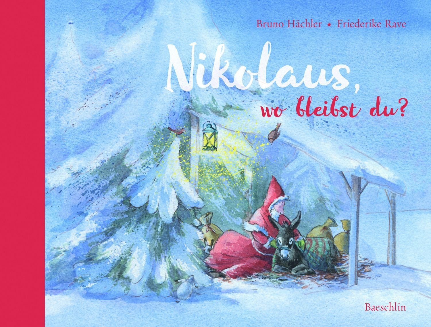Nikolaus, wo bleibst du? / Bruno Hächler