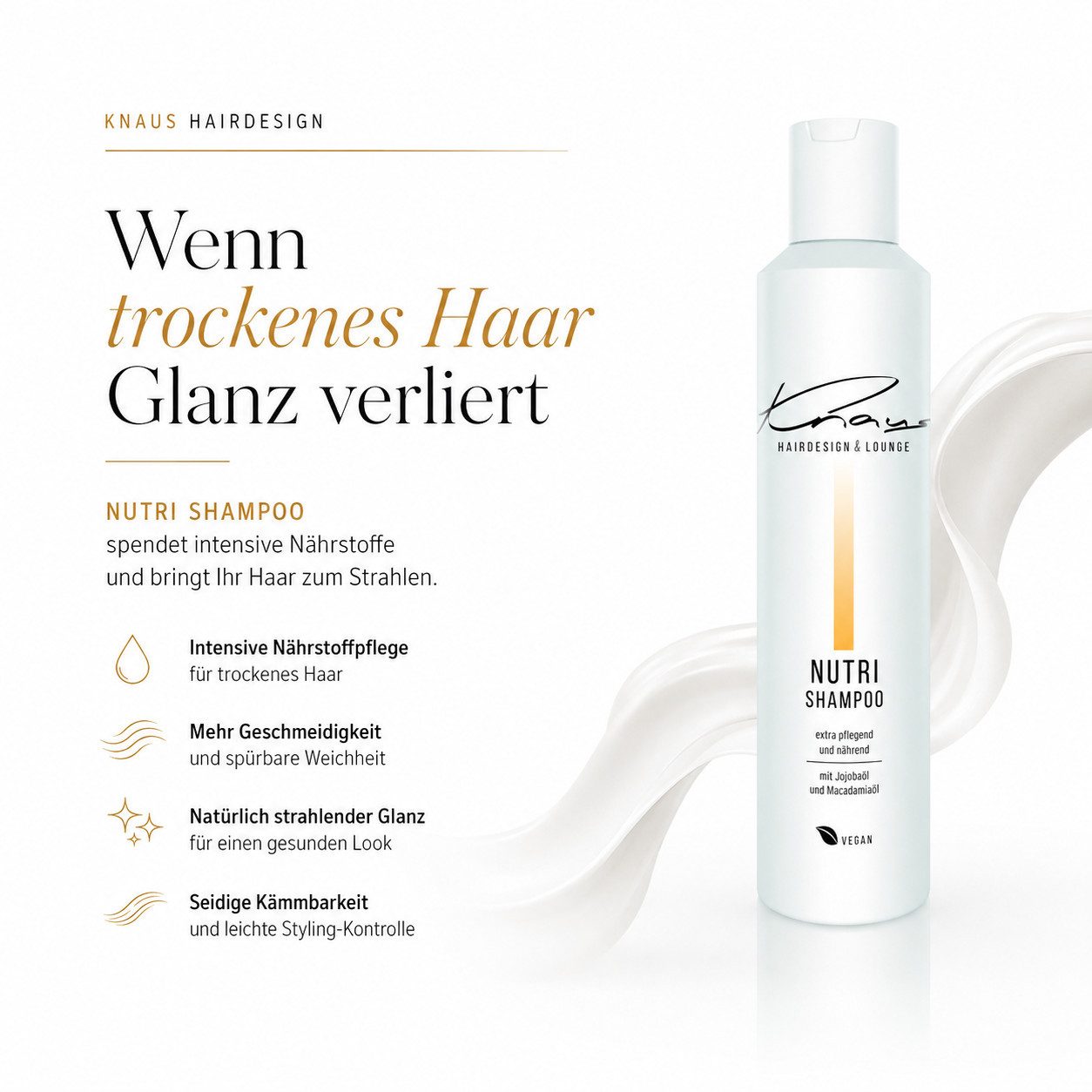 Knaus Hairdesign Haarshampoo NUTRI Shampoo, mit Jojoba-Öl für kräftiges und trockenes Haar, Maximale Feuchtigkeitsbindung. Kaltgepresstes Jojoba- & Macadamia-Öl