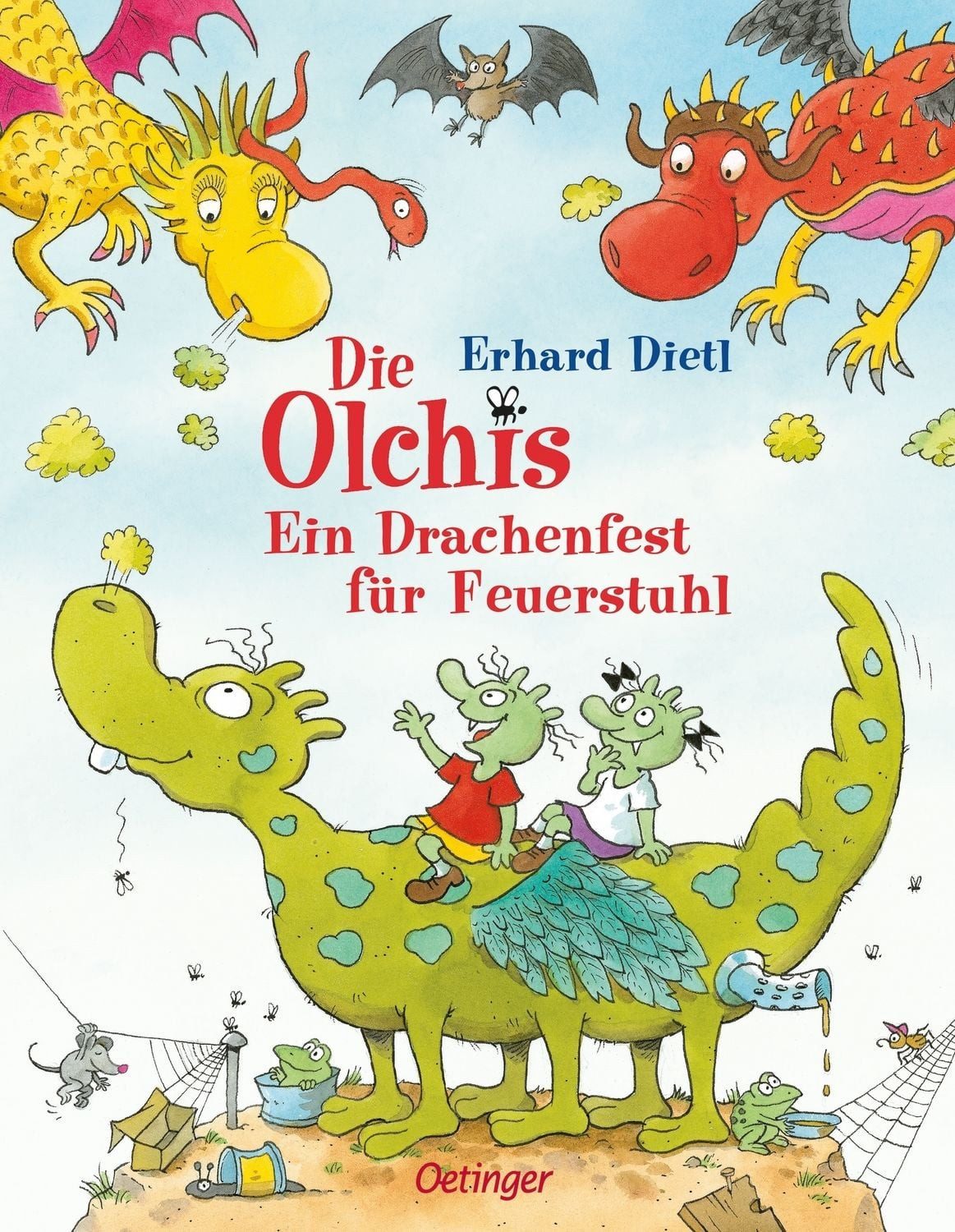 Ein Drachenfest für Feuerstuhl / Die Olchis Band 4 / Erhard Dietl