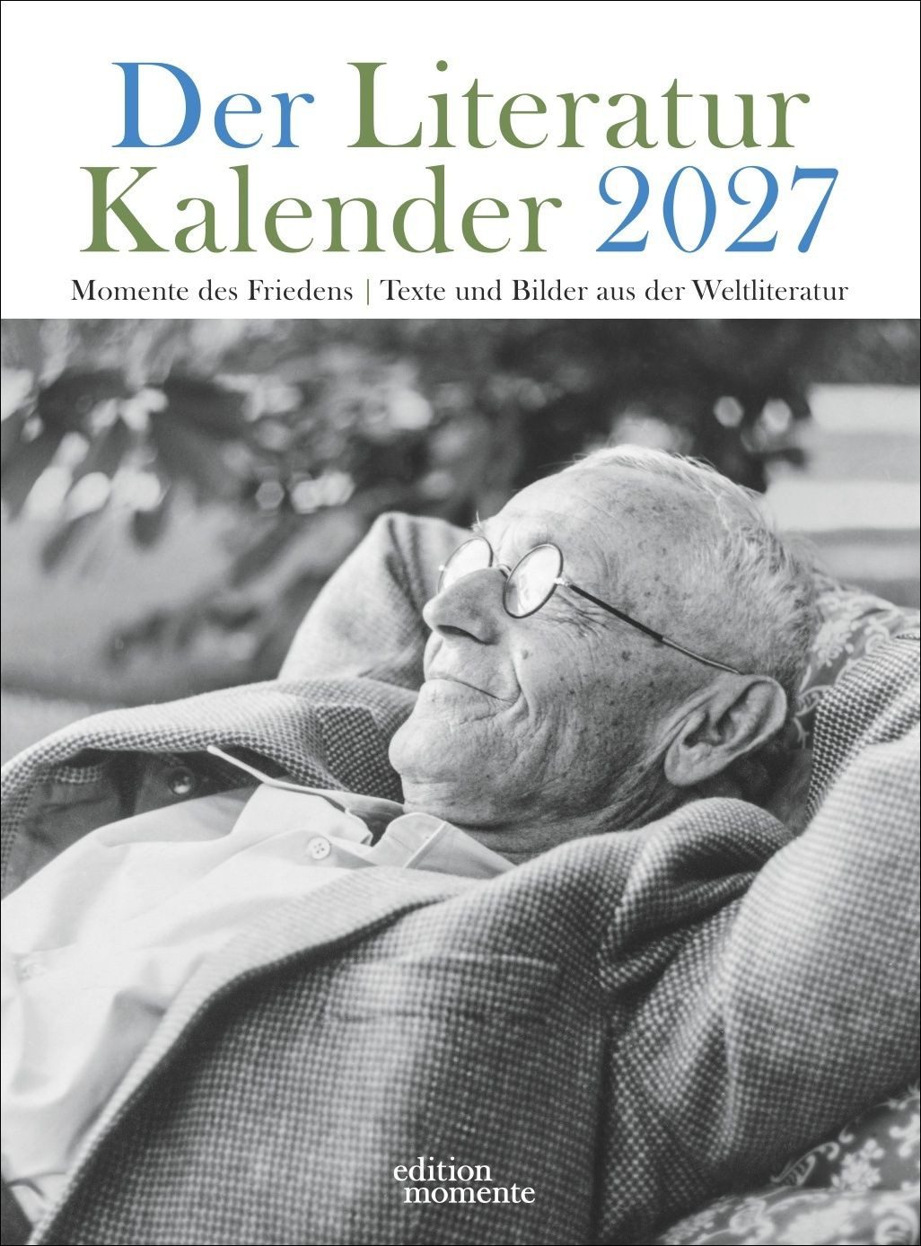 Wandkalender Der Literatur Kalender Wochenkalender 2027 Edition Momente Wochenkalen