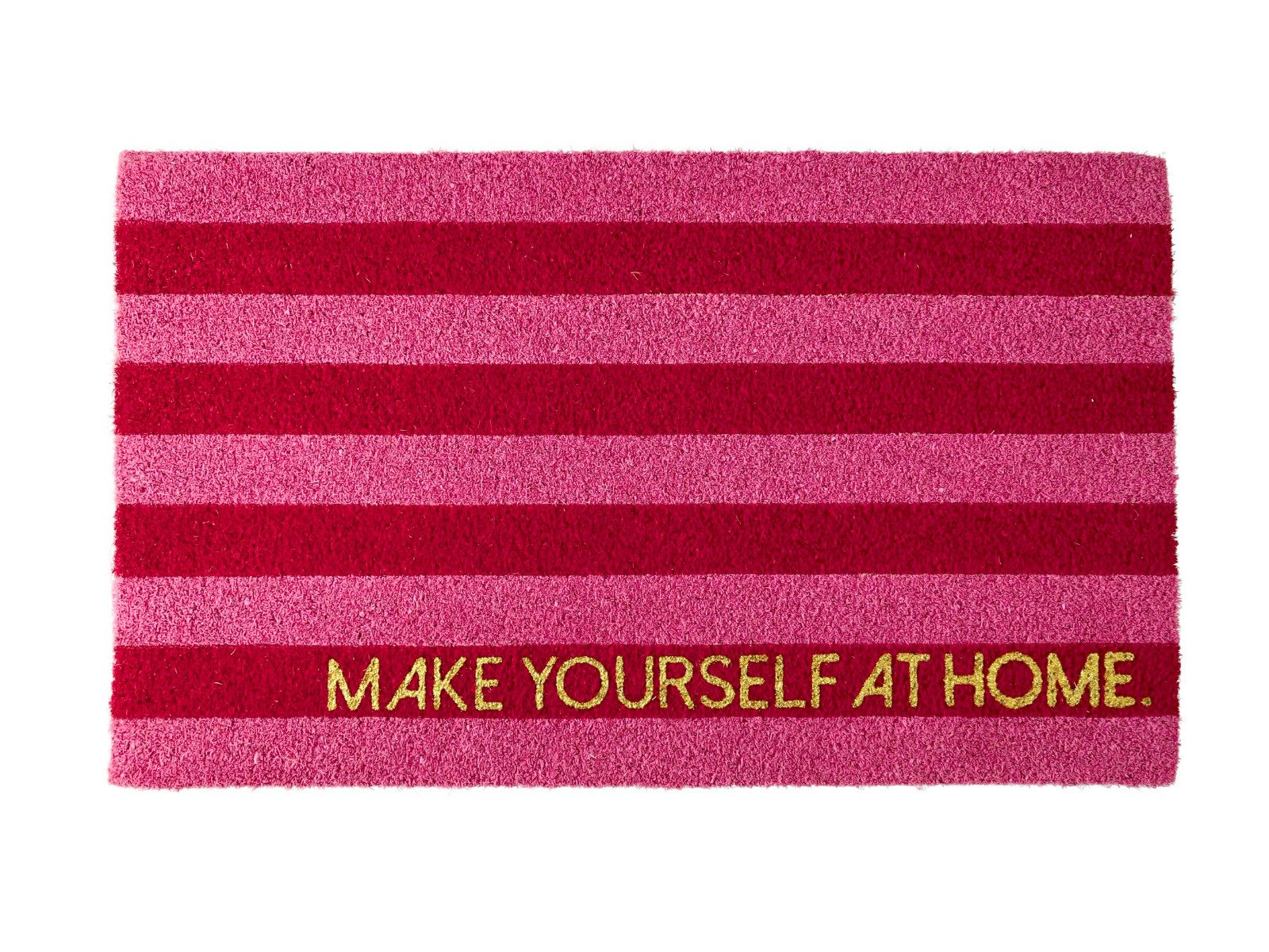 Giftcompany Fußmatte Fußmatte Make yourself at home rosa 45x75cm, Fußmatten