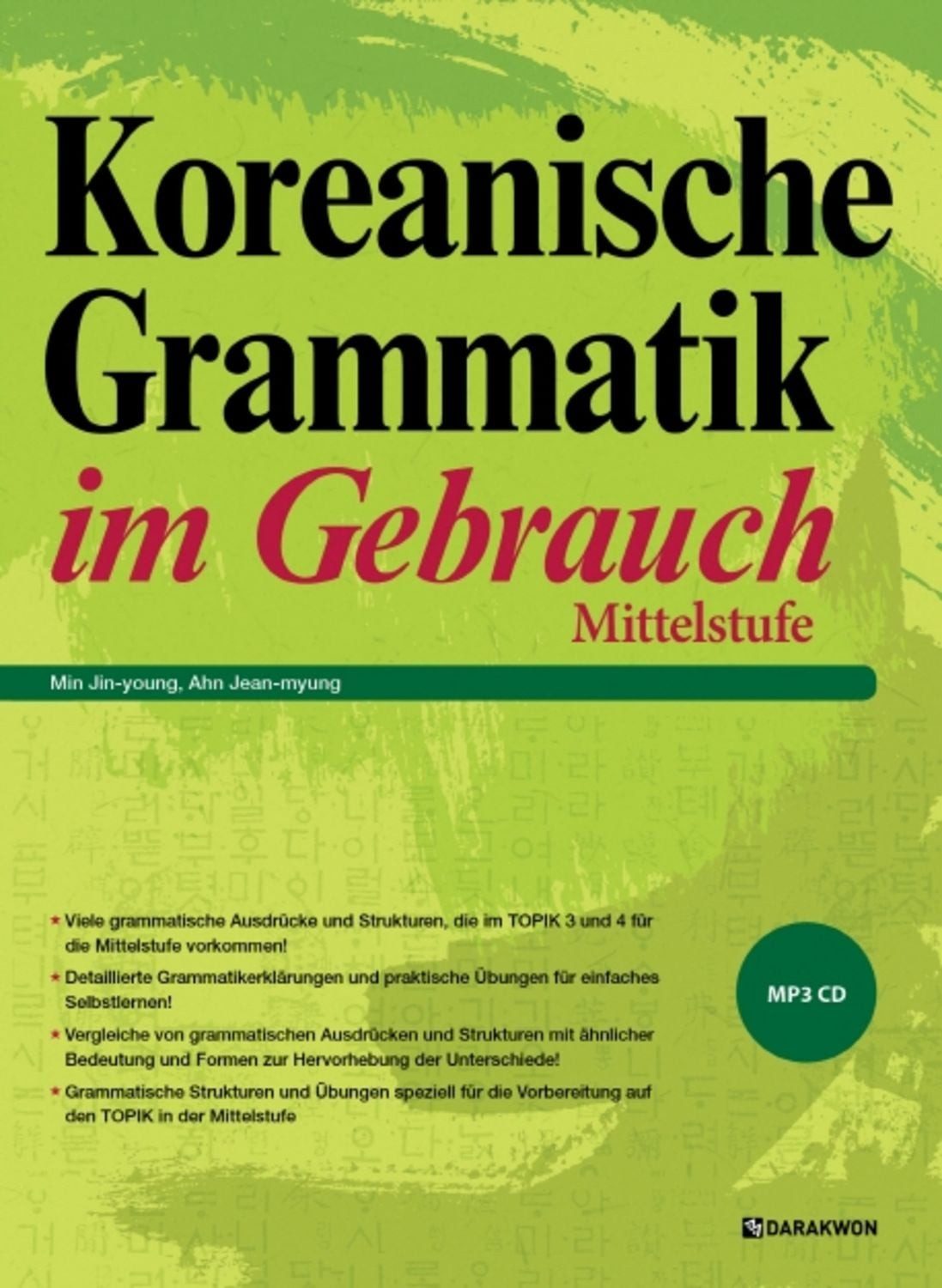 Koreanische Grammatik im Gebrauch - Mittelstufe / Jean-myung Ahn, Jin-young Min