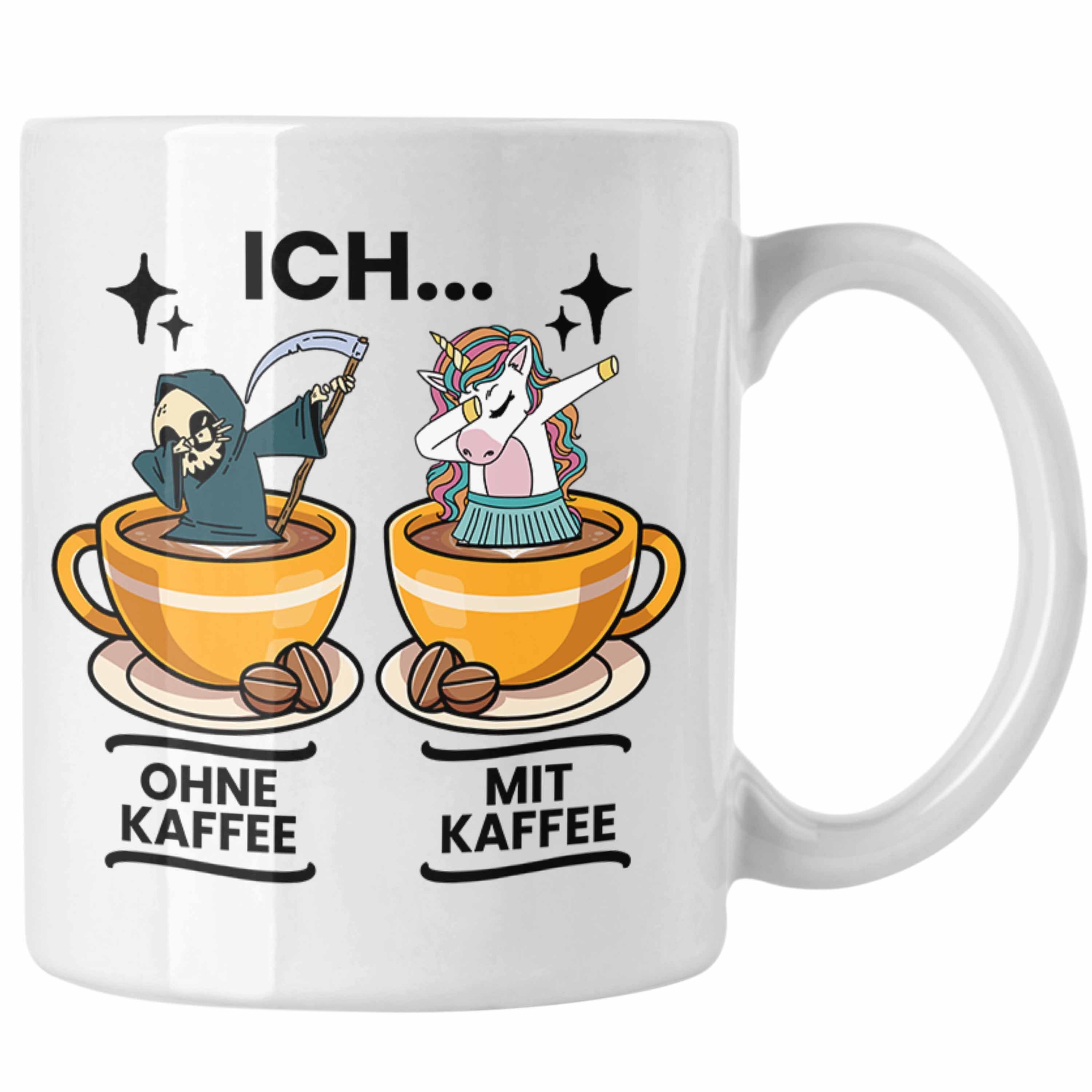 Trendation Tasse Lustige Kaffeetasse "Ich Ohne Kaffee Ich Mit Kaffee" Geschenk für Kaff Weiss