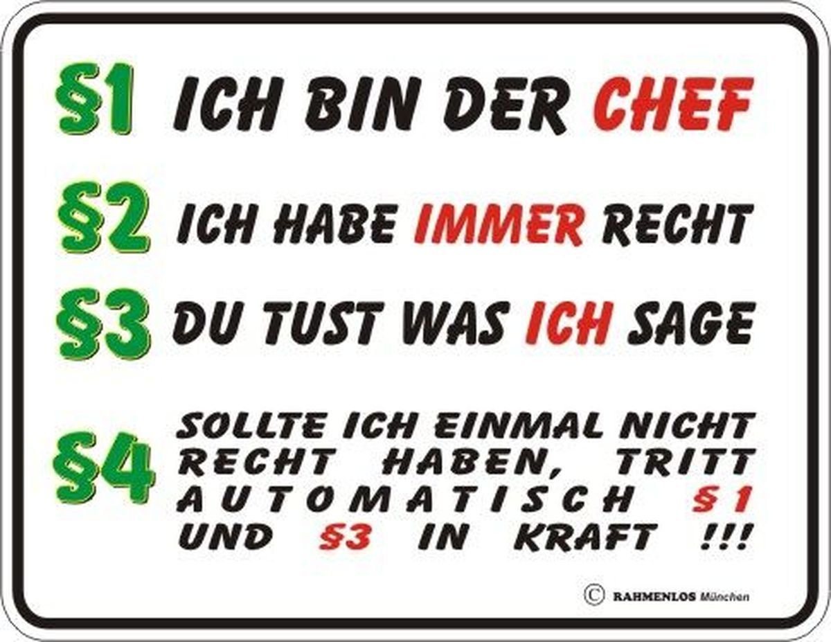 Blechschild mit witzigem Chef-Spruch Blechschild mit witzigem Chef-Spruch