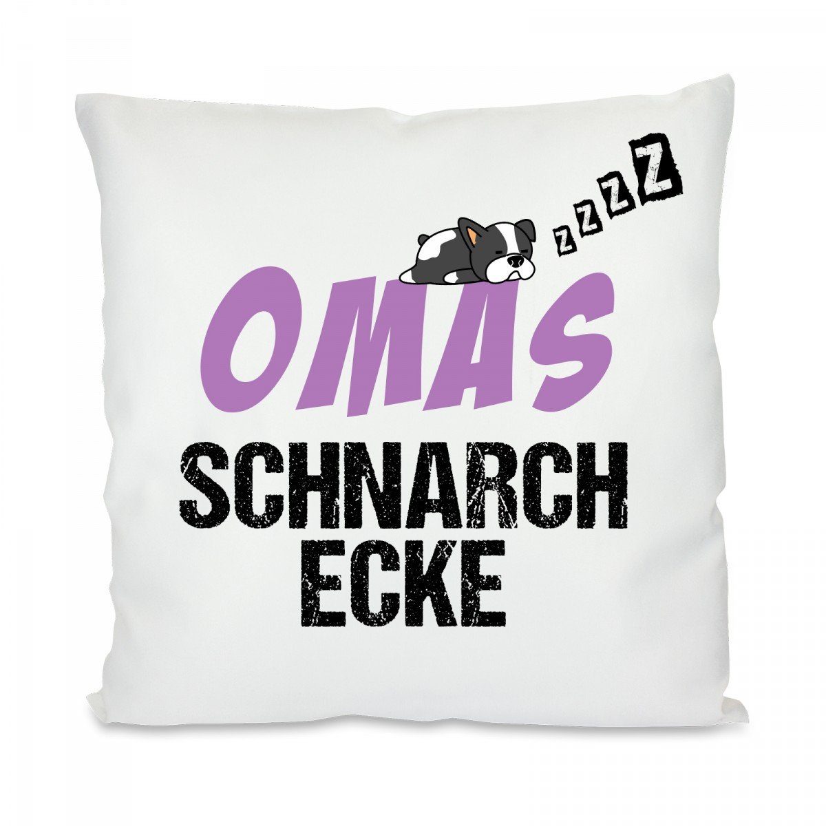 Herzbotschaft Dekokissen Kissen mit einseitigem Motiv Omas Schnarch Ecke, Kissenhülle mit Füllung