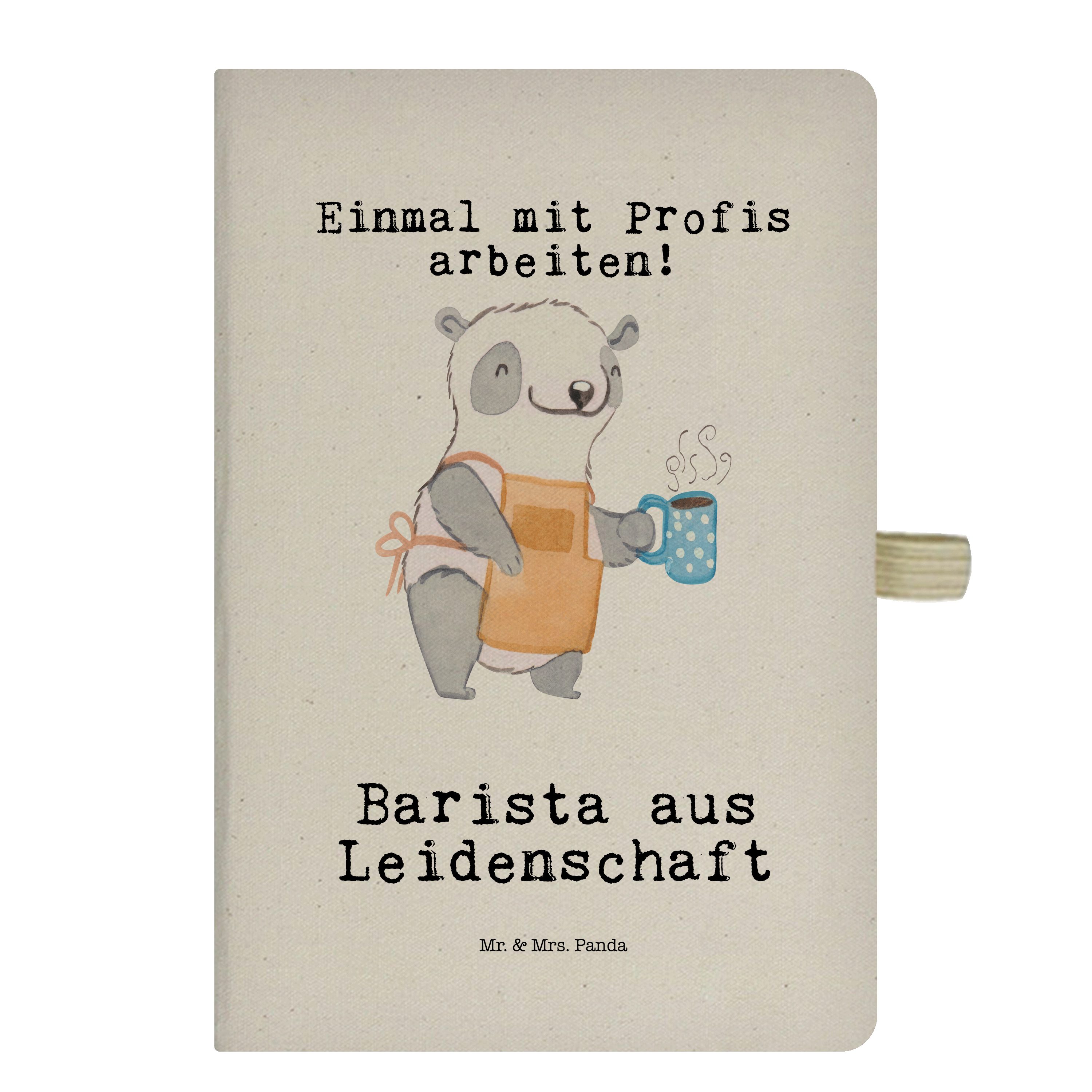 Mr. & Mrs. Panda Notizbuch Barista aus Leidenschaft - Transparent - Geschenk, Notizheft, Kaffee, Mr. & Mrs. Panda