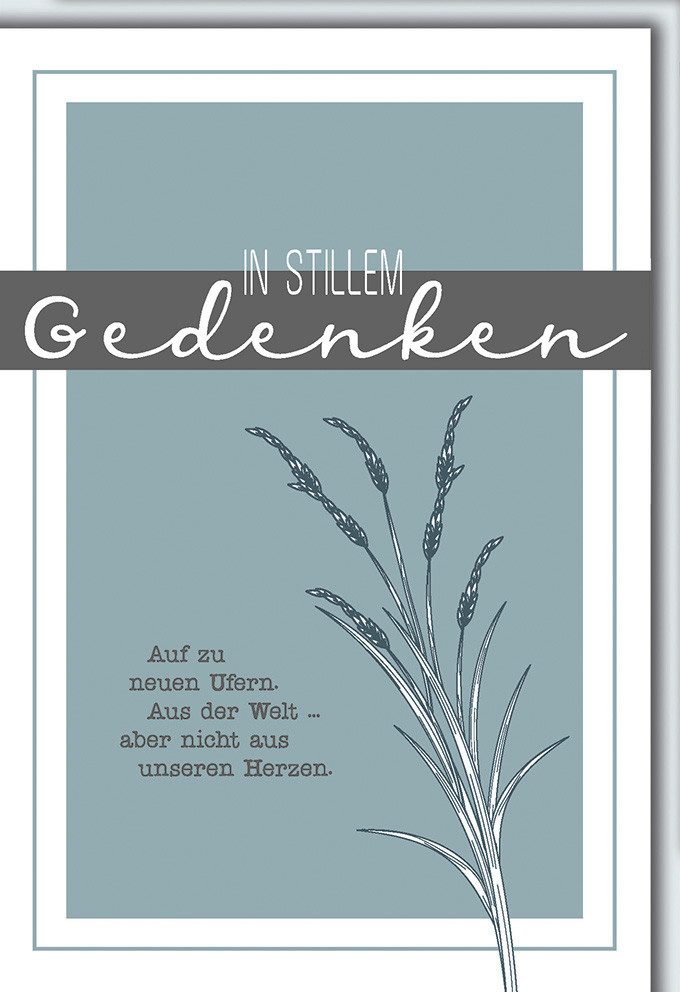 Verlag Dominique Grußkarten Trauer - Beileid - Kondolenzkarte mit Umschlag - Stilles Gedenken, Spr
