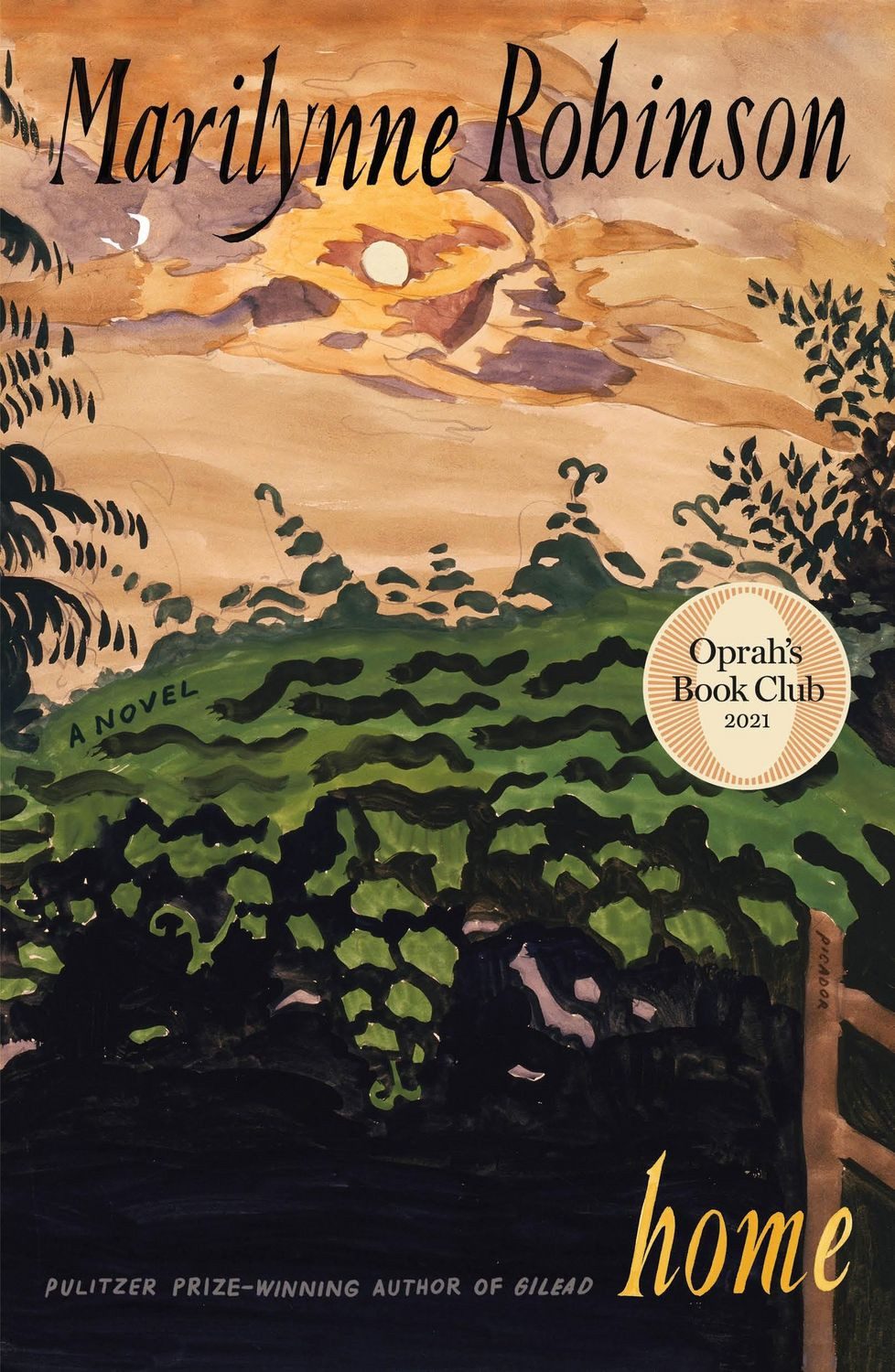 Home (Oprah's Book Club) / Marilynne Robinson