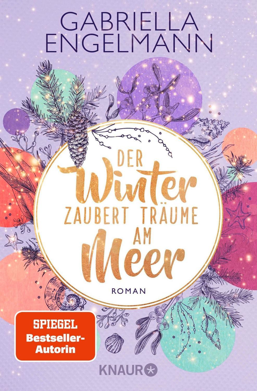 Der Winter zaubert Träume am Meer / Gabriella Engelmann