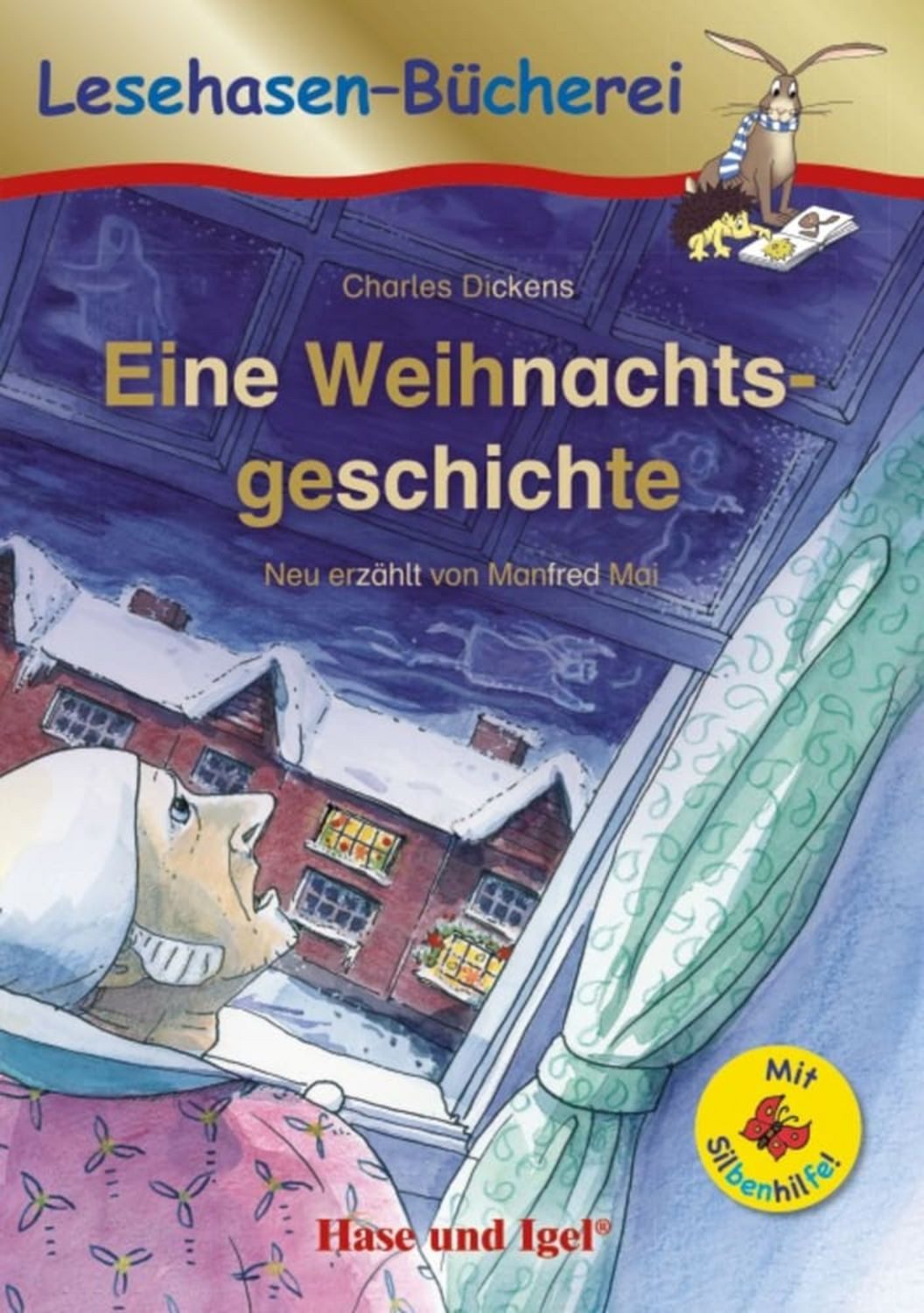 Eine Weihnachtsgeschichte / Silbenhilfe / Charles Dickens, Manfred Mai