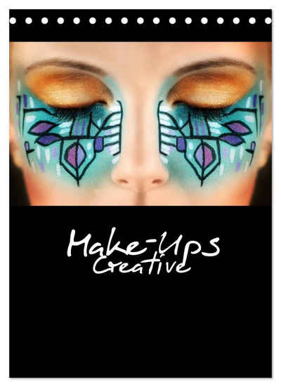 CALVENDO Wandkalender Creative Make-Ups 2023 (Tischkalender 2023 DIN A5 hoch)