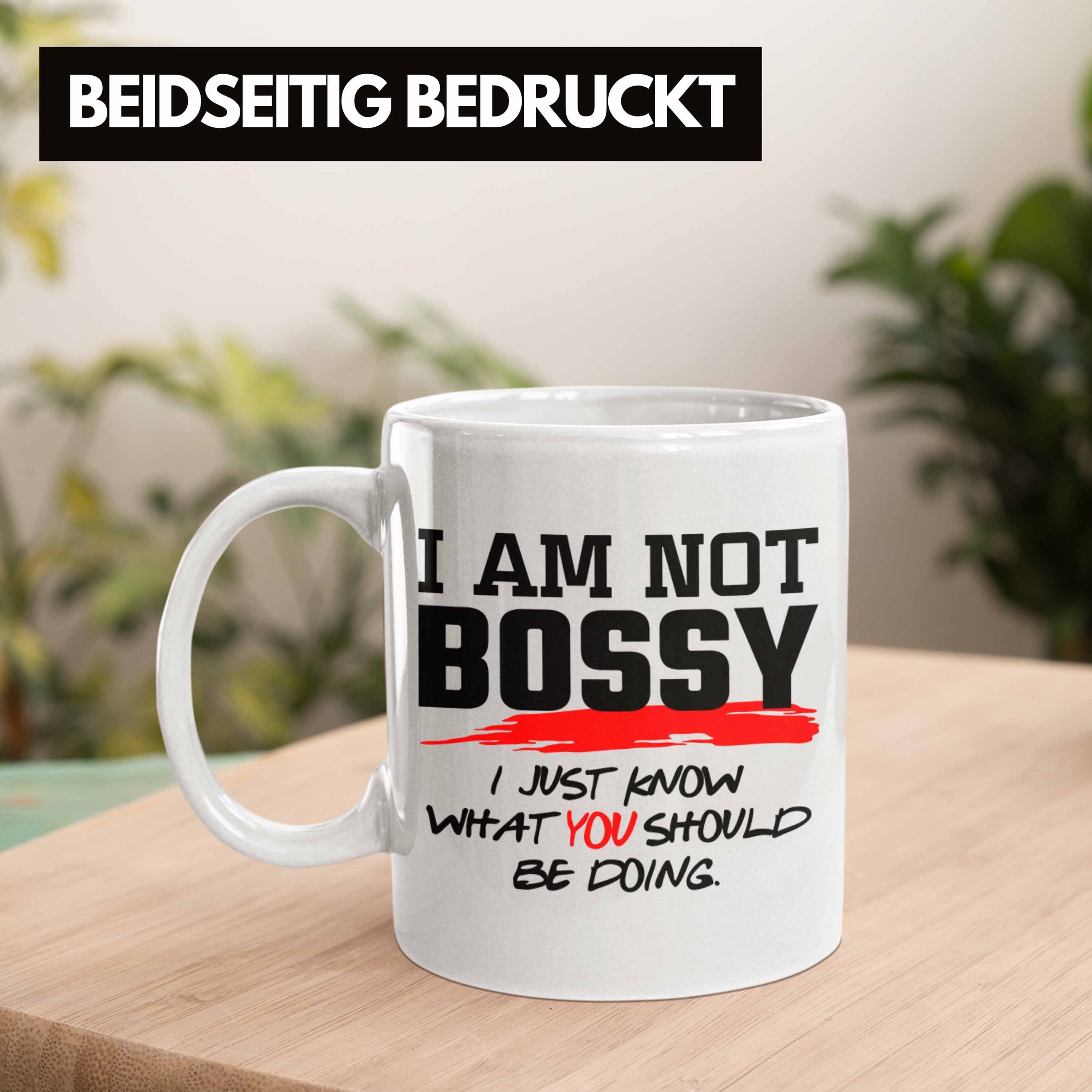 Tasse Geschenk Bossy Trendation Spruch mit Weiss für Not Im Tasse Lustiges Chef: Chefin
