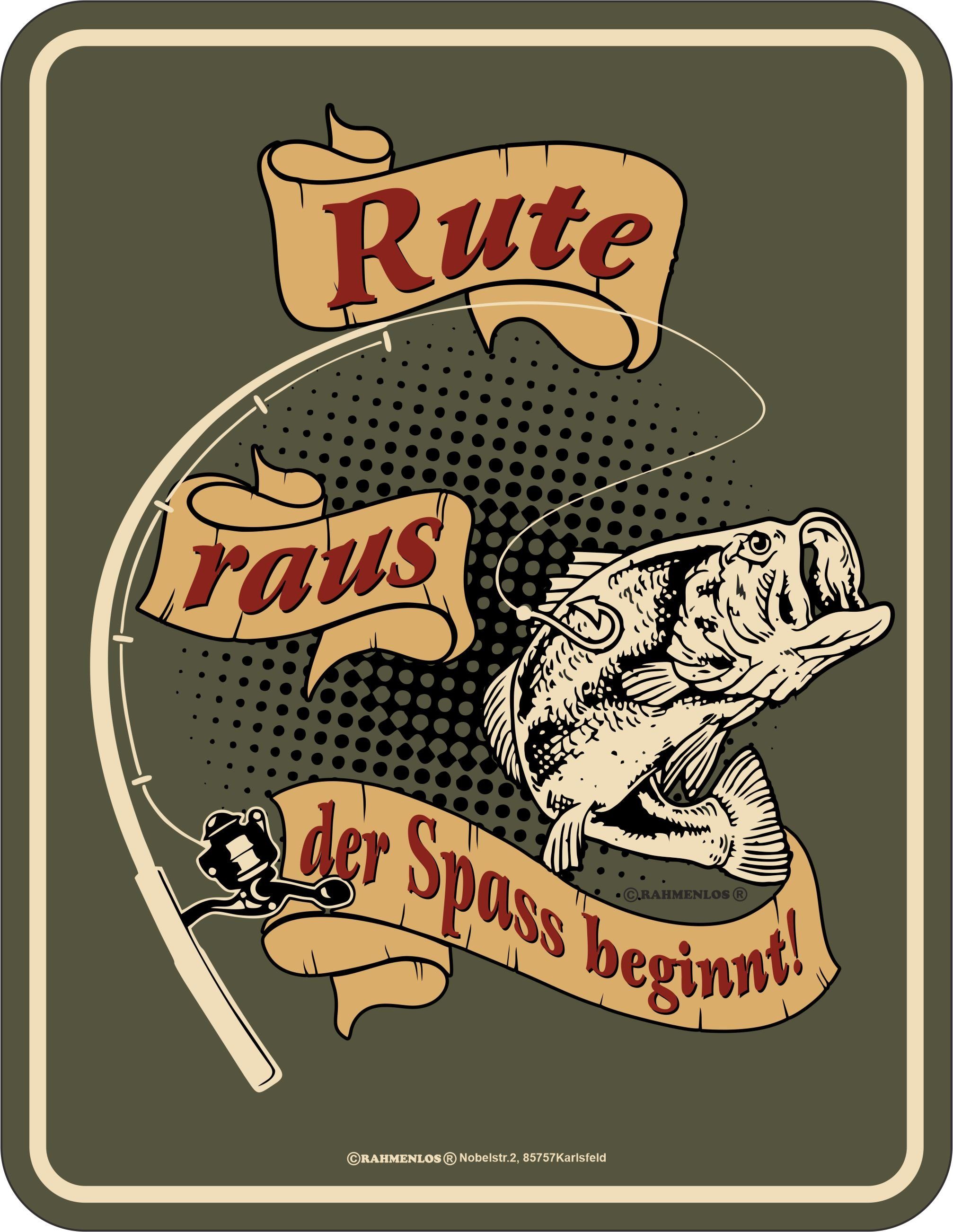 RAHMENLOS® Metallschild für den Angler: Rute raus