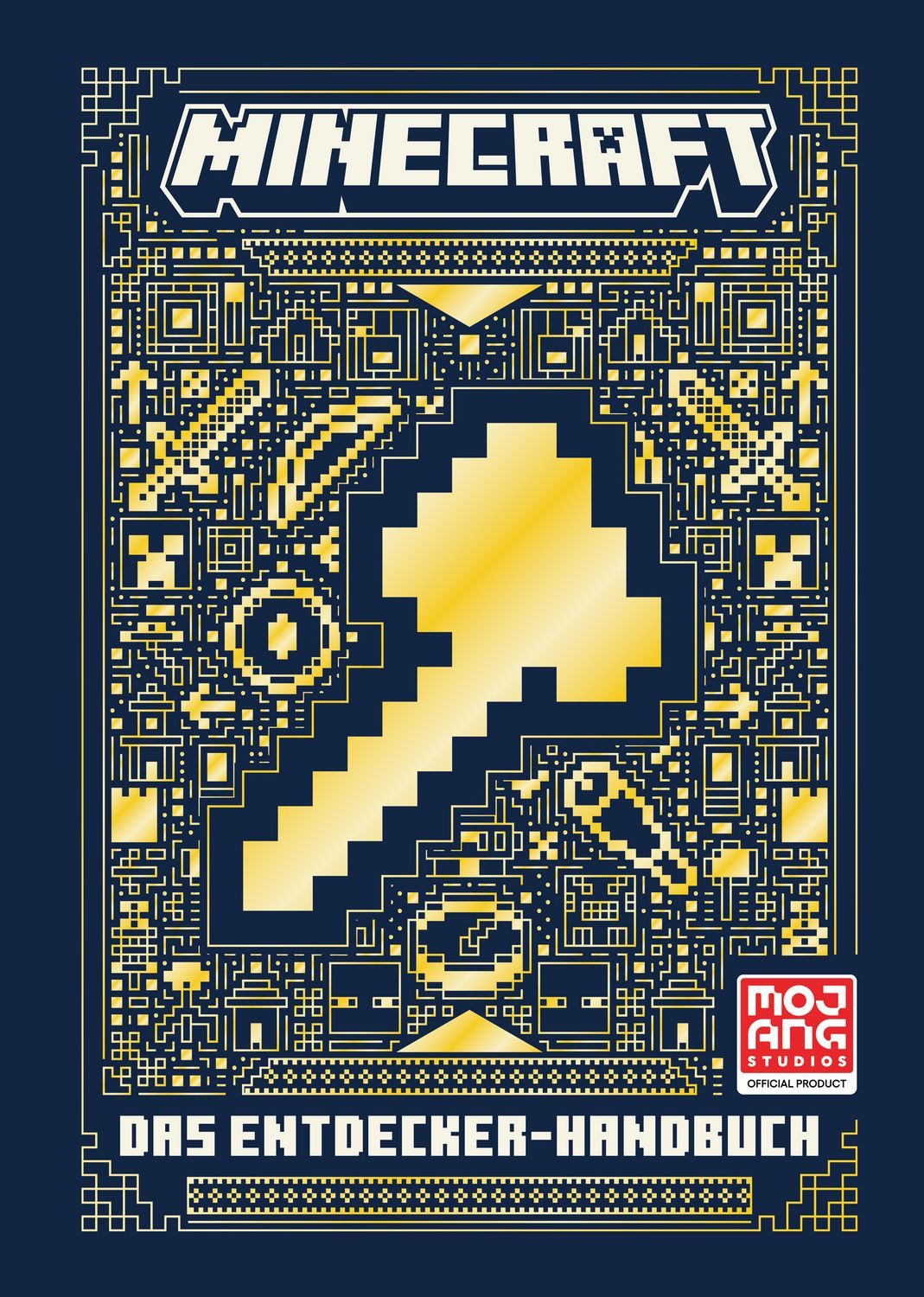 Kinderbuch Minecraft – Das Entdecker-Handbuch Ein offizielles Minecraft-Handbuch Minecraft, Mojang AB