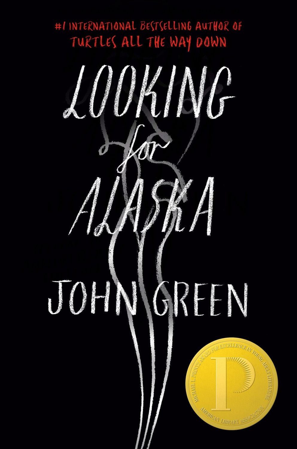 Belletristik Looking for Alaska. Special 10th Anniversary Edition Winner of the Mic John Green