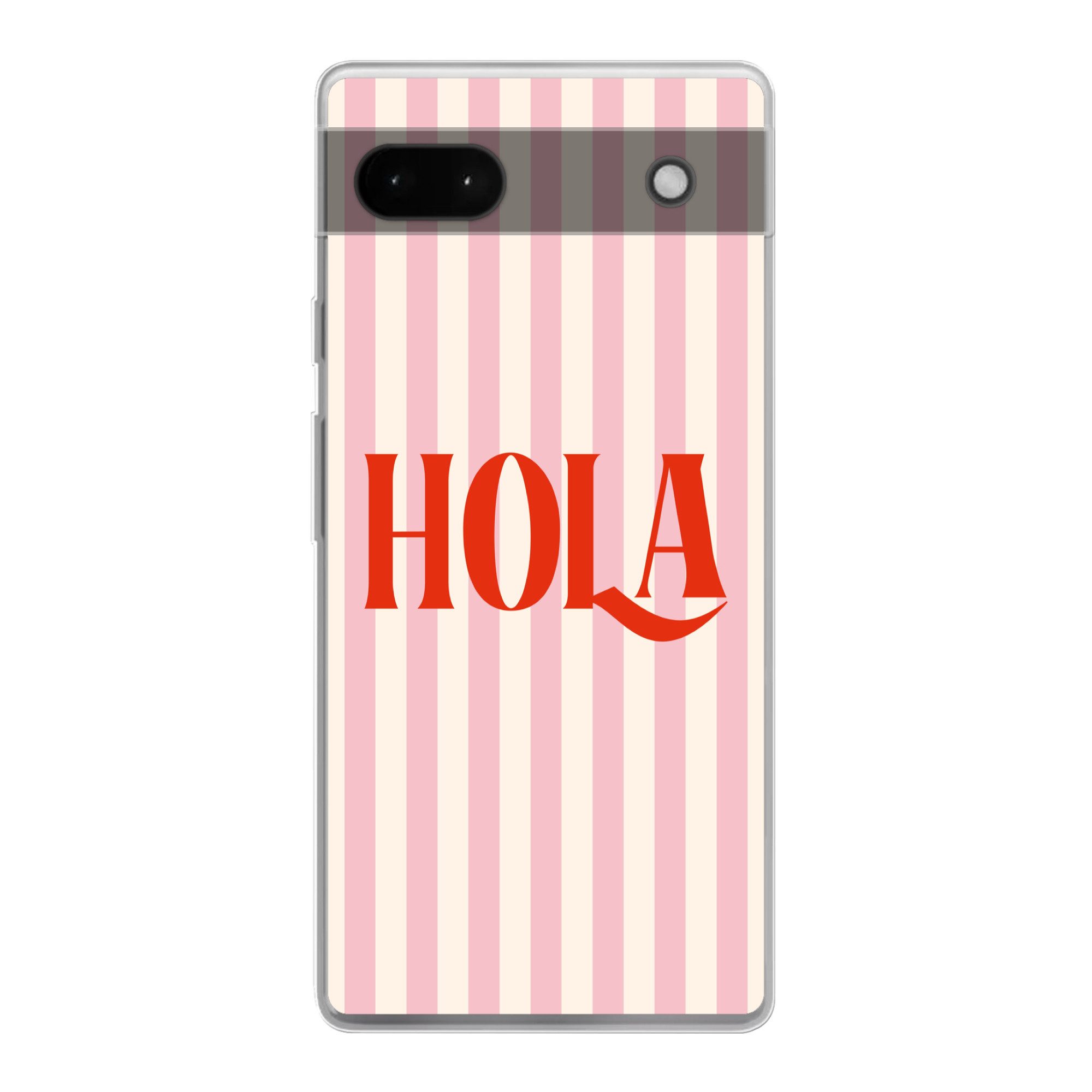 MuchoWow Handyhülle für Google Pixel 6a Hola - Zitat - Streifen - Pastell - Rosa - Rot - W, Phone Case, Silikon, Schutzhülle Dünn