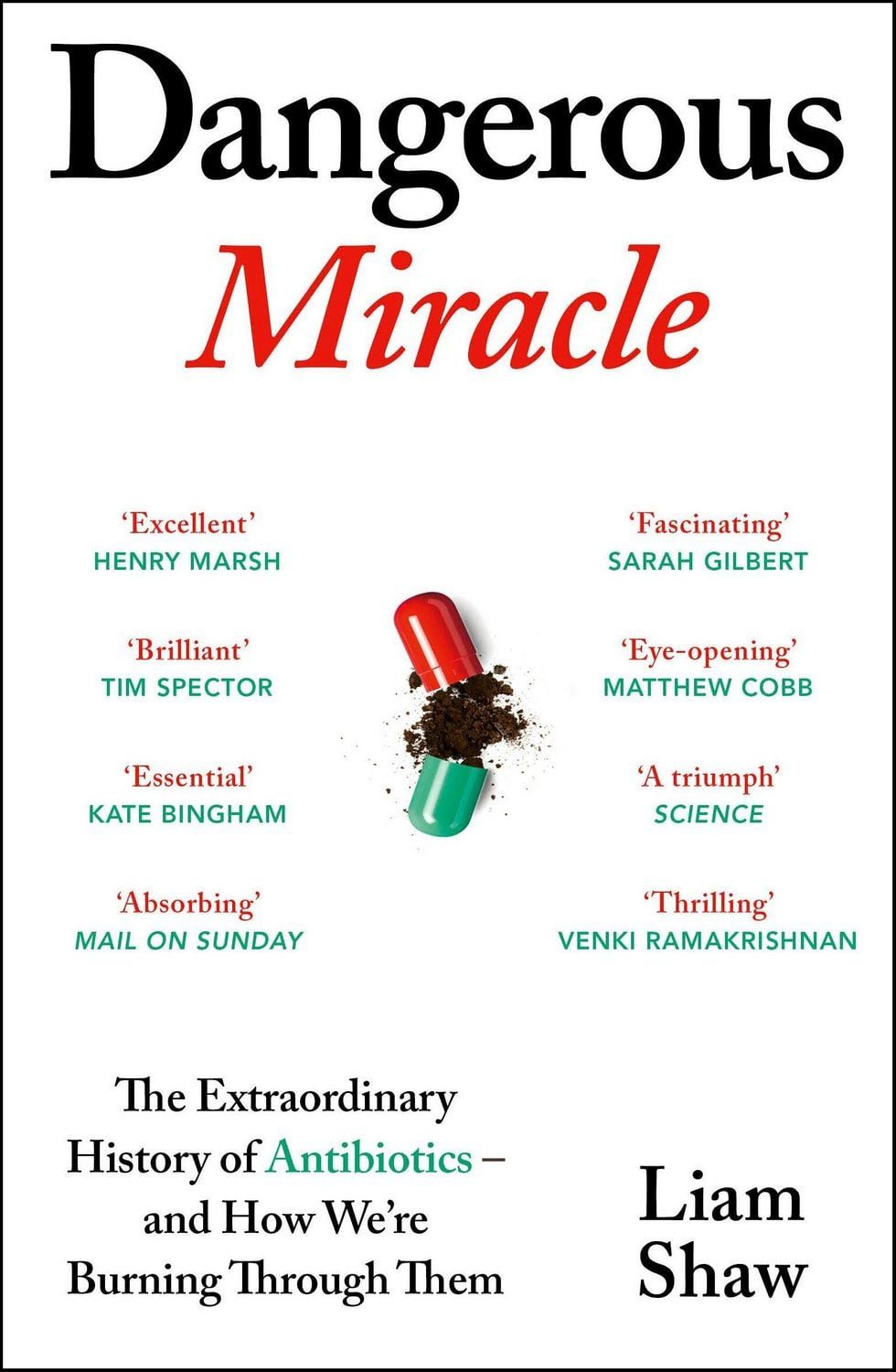 Dangerous Miracle / Liam Shaw