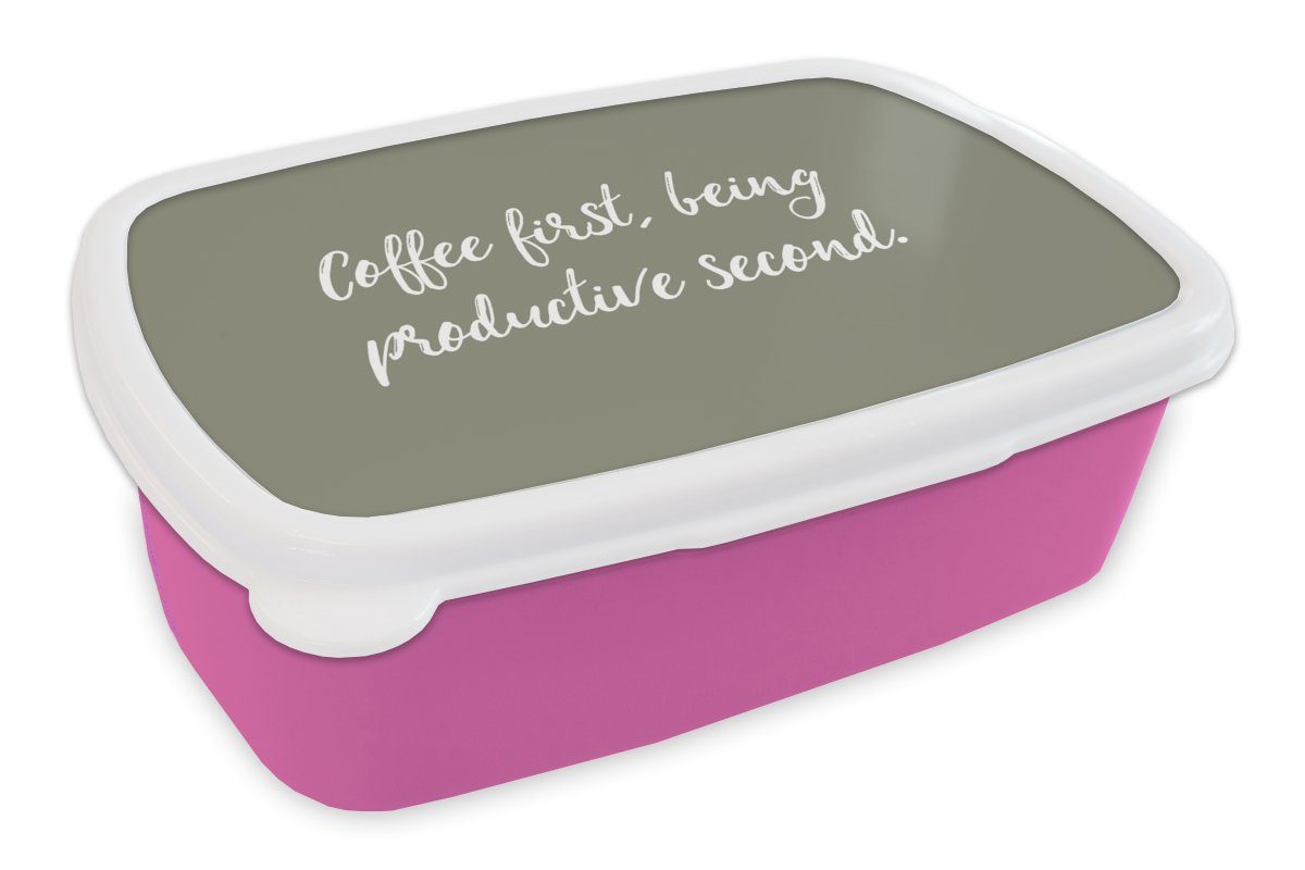 MuchoWow Lunchbox Erst Kaffee, dann produktiv sein - Sprichwörter - Kaffee - Zitate, Kunststoff, (2-tlg), Brotbox für Erwachsene, Brotdose Kinder, Snackbox, Mädchen, Kunststoff rosa