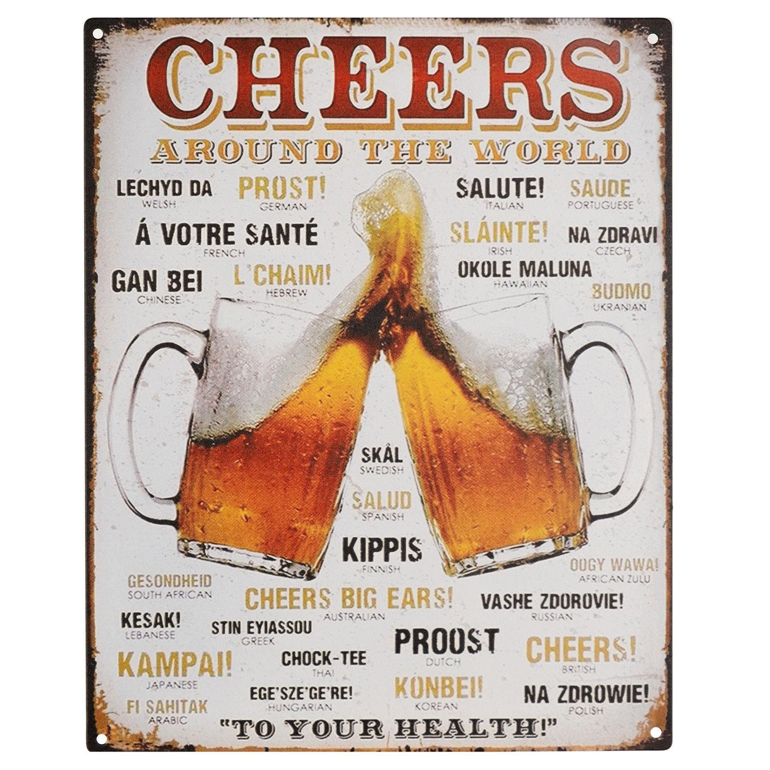 Metallschild Blechschild Cheers Around The World Trinksprüche