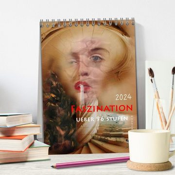 CALVENDO Wandkalender Faszination (Tischkalender 2024 DIN A5 hoch), CALVENDO Monatskalender