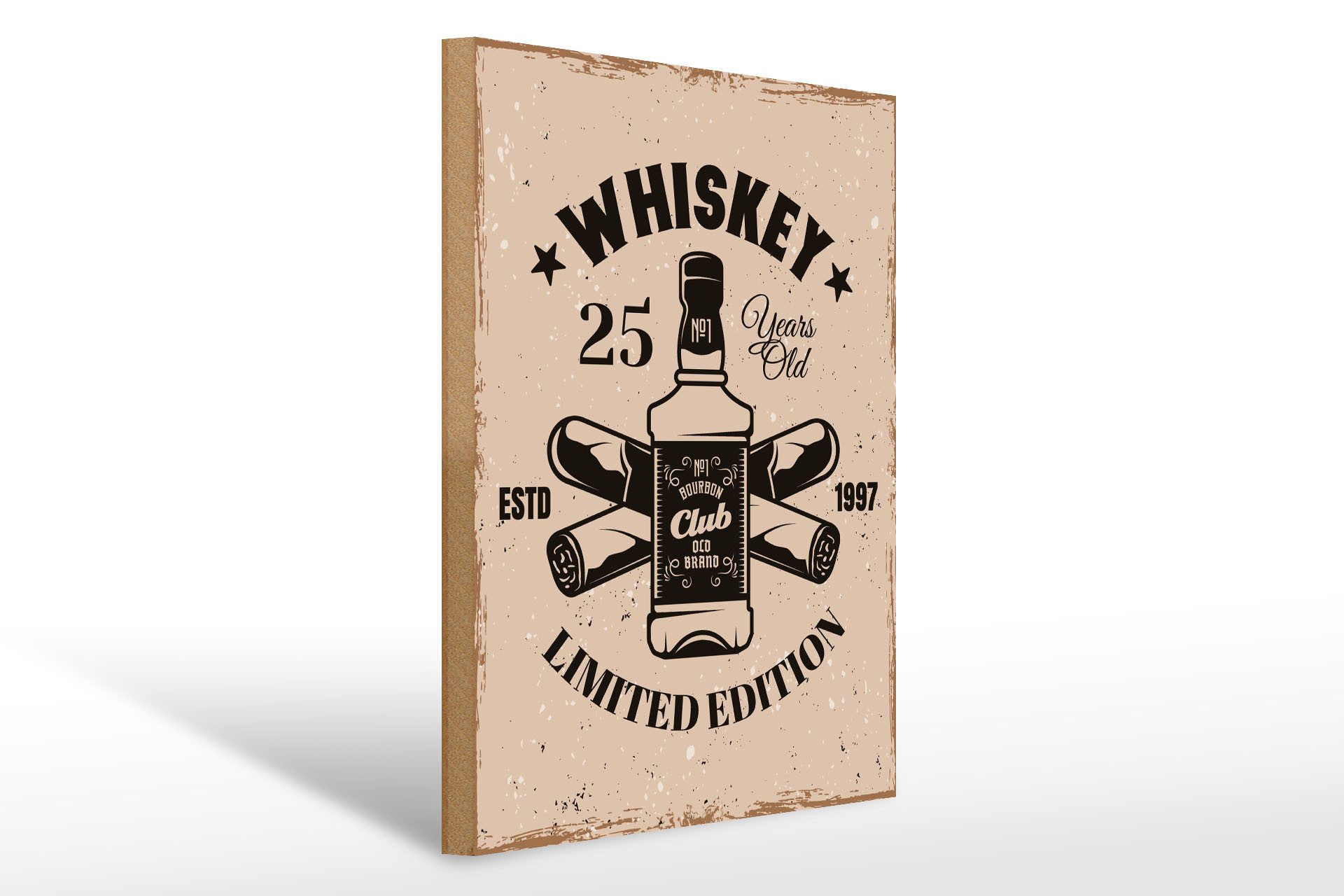 Holzbild Spruch Whiskey 25 years Limited Edition 30x40cm