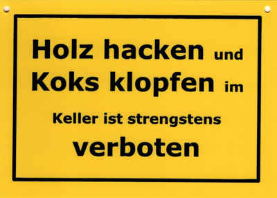 Postkarte Kunststoff- "Verbotene Schilder: Holz hacken und Koks klopfen ..."