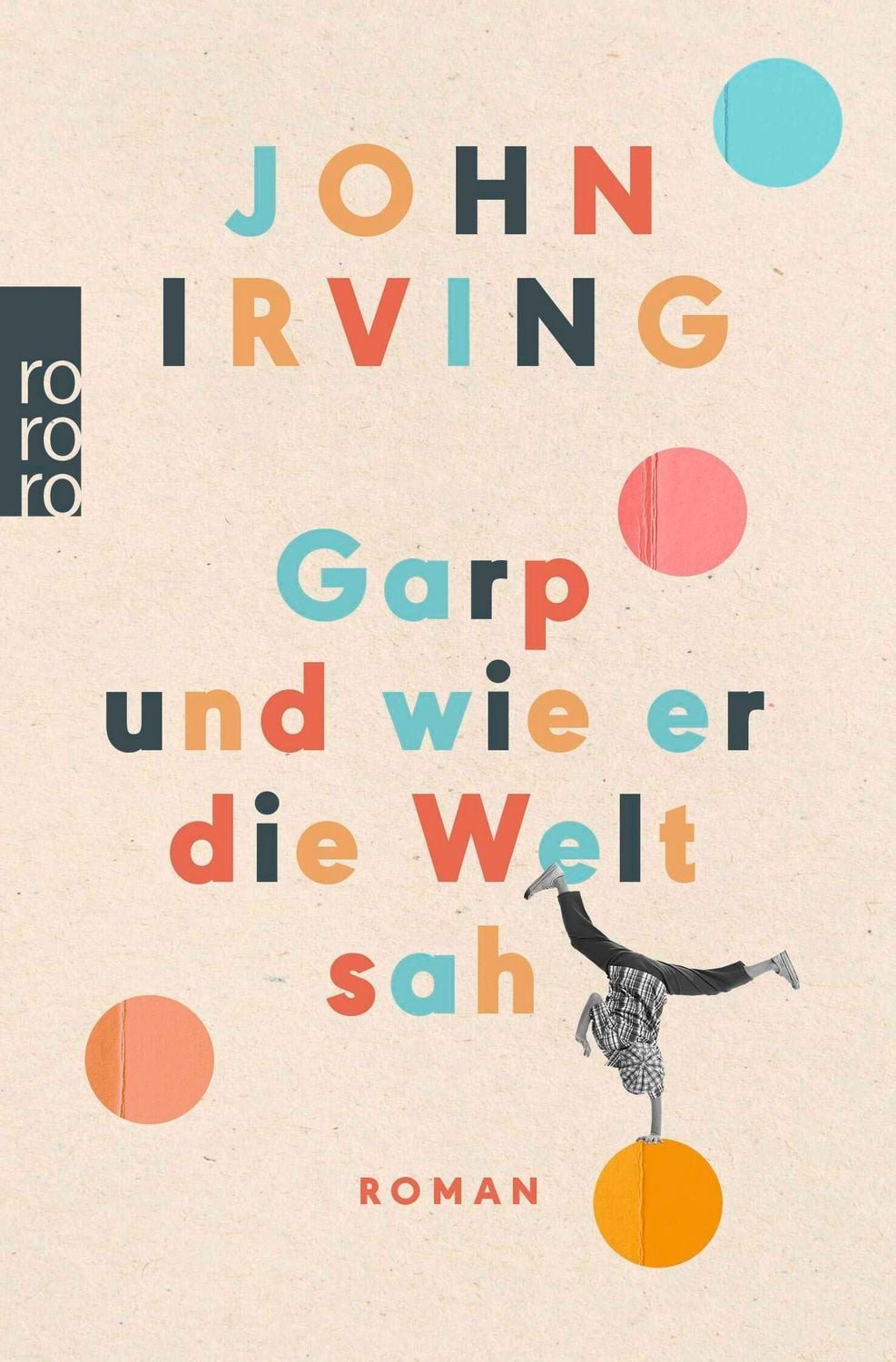 Garp und wie er die Welt sah / John Irving